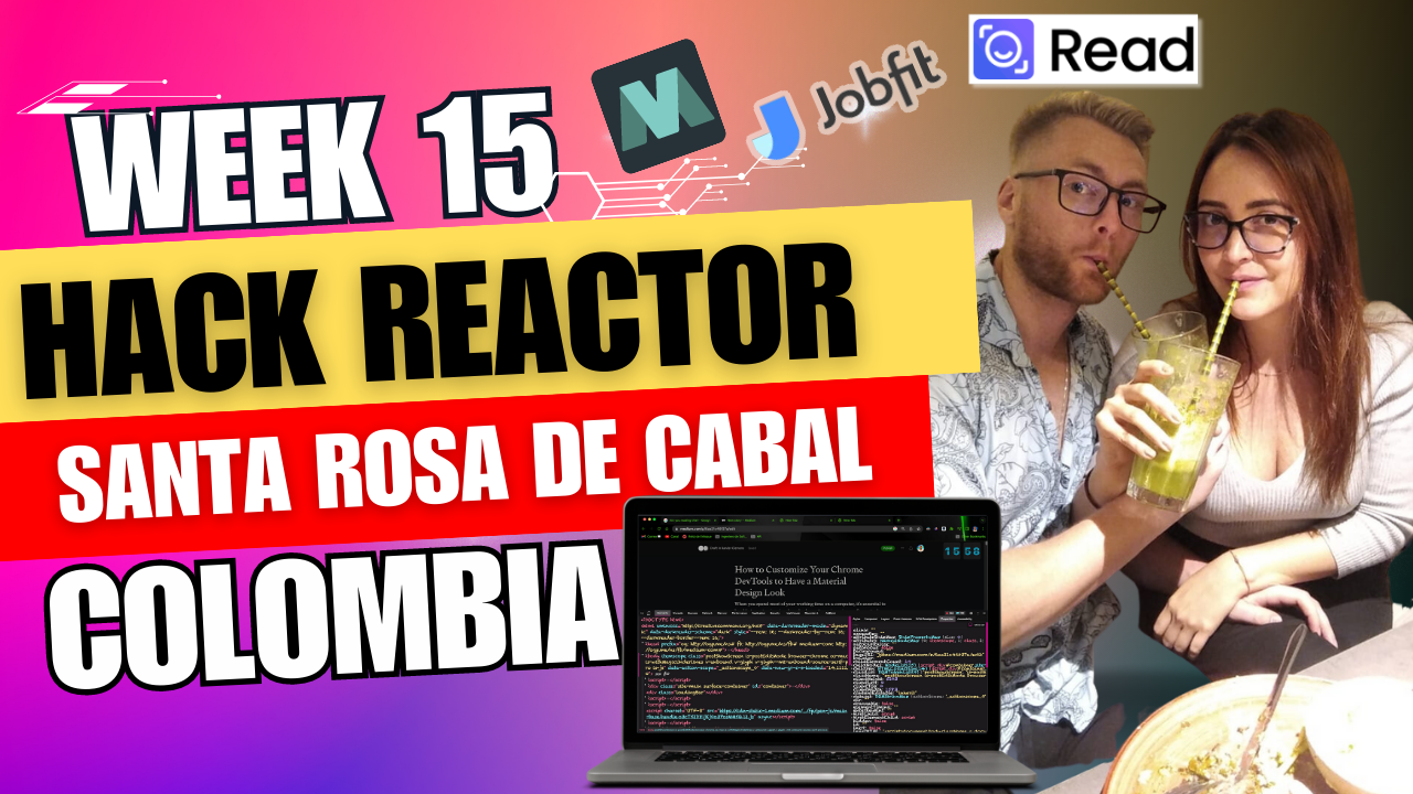 Week 15: Reflections on Learning and Living in Colombia as a Software Engineer