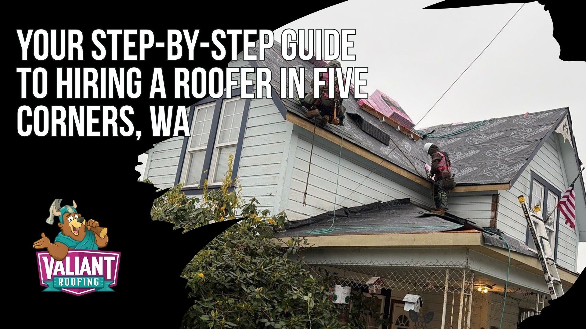 Your Step-by-Step Guide to Hiring a Roofer in Five Corners, WA. This complete guide walks Five Corners, WA homeowners through six steps for hiring a roofer. Step 1 covers verifying Washington L&I registration, liability insurance, and workers compensation. Step 2 explains manufacturer designations like Owens Corning Platinum Preferred, which Valiant Roofing holds. Step 3 shows how to read reviews the right way across multiple platforms. Step 4 covers comparing at least three written, itemized estimates and spotting red flags like full payment upfront. Step 5 lists questions to ask about the company, project, materials, warranty, and timeline. Step 6 explains contract must haves, safe payment milestones, and manufacturer, system, and workmanship warranties. 108 SE 124th Ave Suite 8, Vancouver, WA 98684. https://www.valiantroofing.com/locations/vancouver-wa