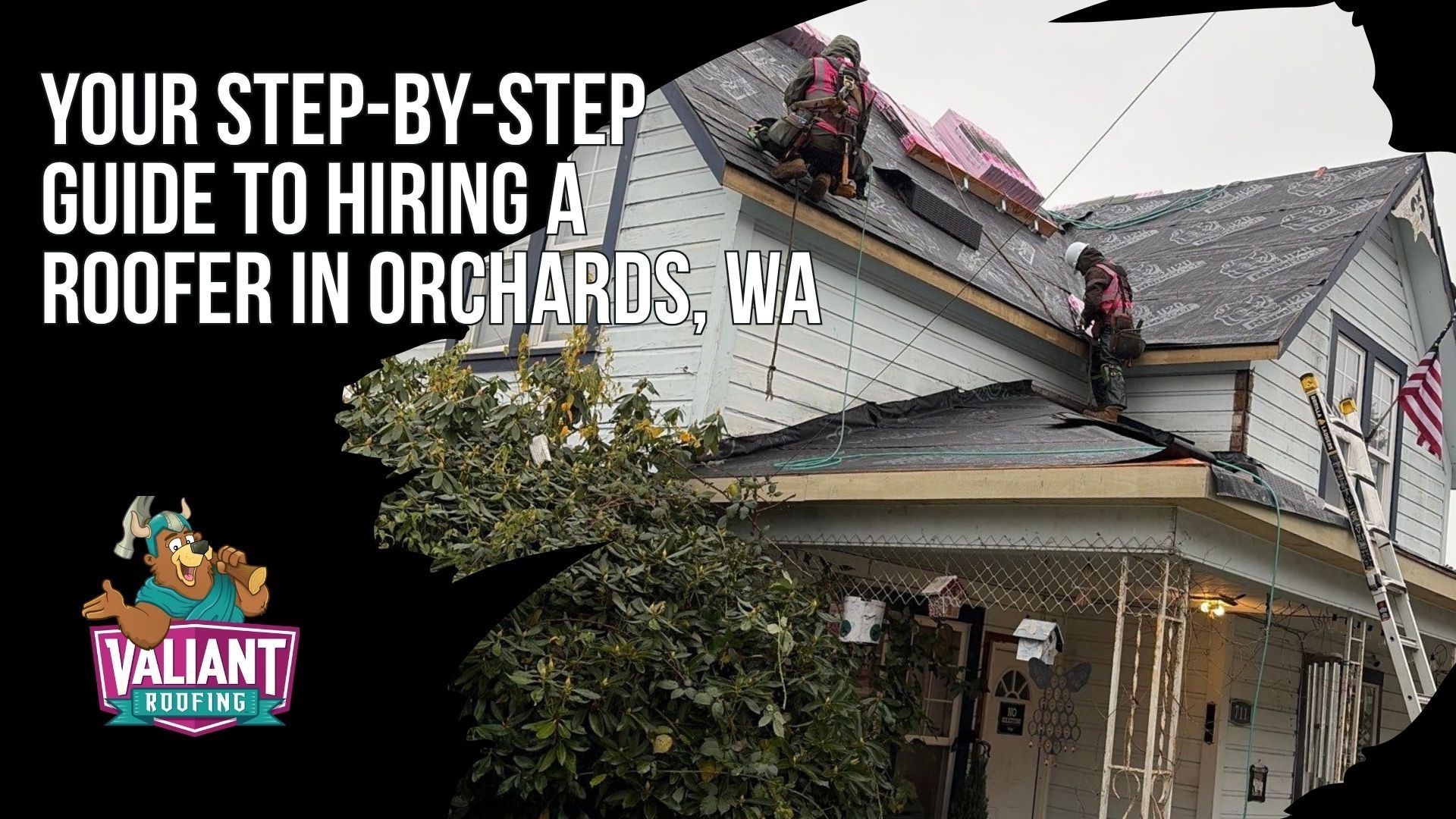 Your Step-by-Step Guide to Hiring a Roofer in Orchards, WA. This complete guide walks Orchards, WA homeowners through six steps for hiring a roofer. Step 1 covers verifying an active WA contractor license with L&I, like Valiant Roofing's VALIARL813LM, plus insurance, workers comp, and a surety bond. Step 2 explains manufacturer designations such as Owens Corning Platinum Preferred, held by the top 1% of roofing contractors. Step 3 shows how to read reviews the right way, like Valiant's 4.9 star rating with 230+ Google reviews. Step 4 covers comparing at least three written, itemized estimates and spotting red flags. Step 5 lists questions to ask about the company, project, materials, warranty, and timeline. Step 6 explains contract must haves, safe payment milestones, and manufacturer and workmanship warranties. 108 SE 124th Ave Suite 8, Vancouver, WA 98684. https://www.valiantroofing.com/locations/vancouver-wa