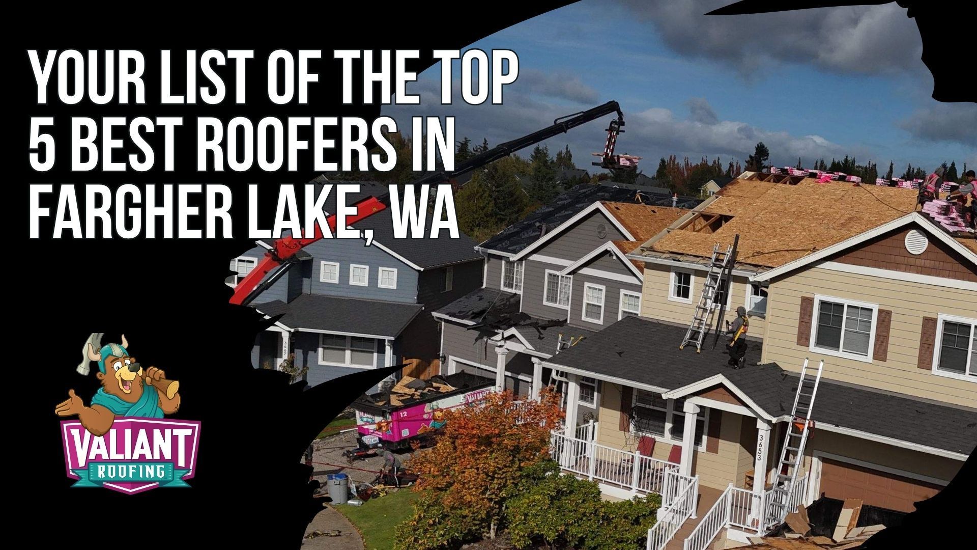 Your List of the Top 5 Best Roofers in Fargher Lake, WA — A ranked list graphic displaying the five best rated roofing companies serving Fargher Lake and surrounding Clark County, each evaluated for licensing, reputation, service quality, and verified local presence. This section features Valiant Roofing in first place (4.9 stars, Owens Corning Platinum Preferred with 230+ Google reviews and photo-documented installs), Ed's Economy Roofing (5.0 stars, family-owned since 1977 with 8x Best of Clark County awards), Warner Roofing & Construction (4.8 stars, in-house crews since 1992), IBEX Roofing (4.8 stars, 1,200+ reviews and Google Guaranteed), and Cherry Roofing (4.7 stars, Care Club program with 24/7/365 availability). Valiant Roofing: 108 SE 124th Ave STE 8, Vancouver, WA 98684 — https://www.valiantroofing.com/locations/vancouver-wa.