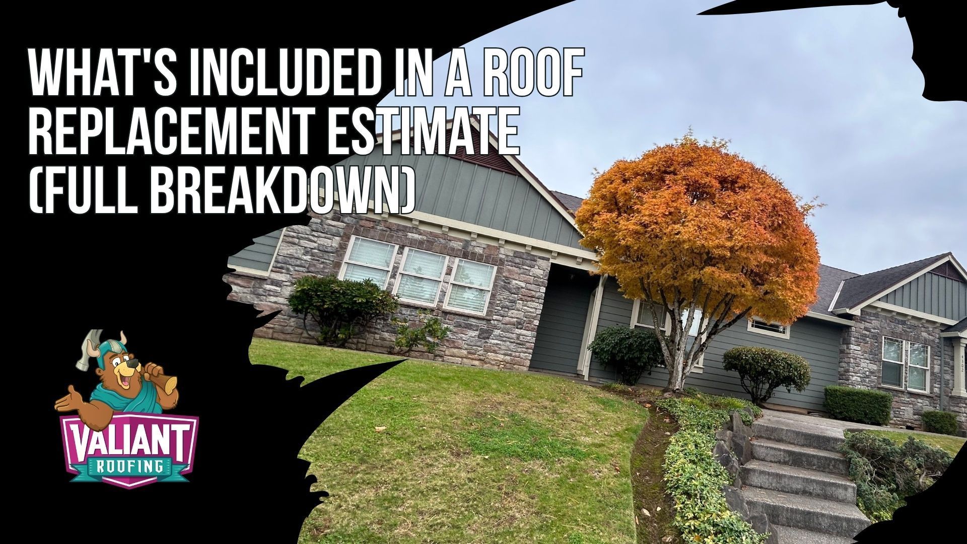 What's Included in a Roof Replacement Estimate (Full Breakdown)
A complete Chelatchie, WA roof replacement estimate from Valiant Roofing lists every component separately so homeowners can spot corner-cutting instead of comparing a single lumped 