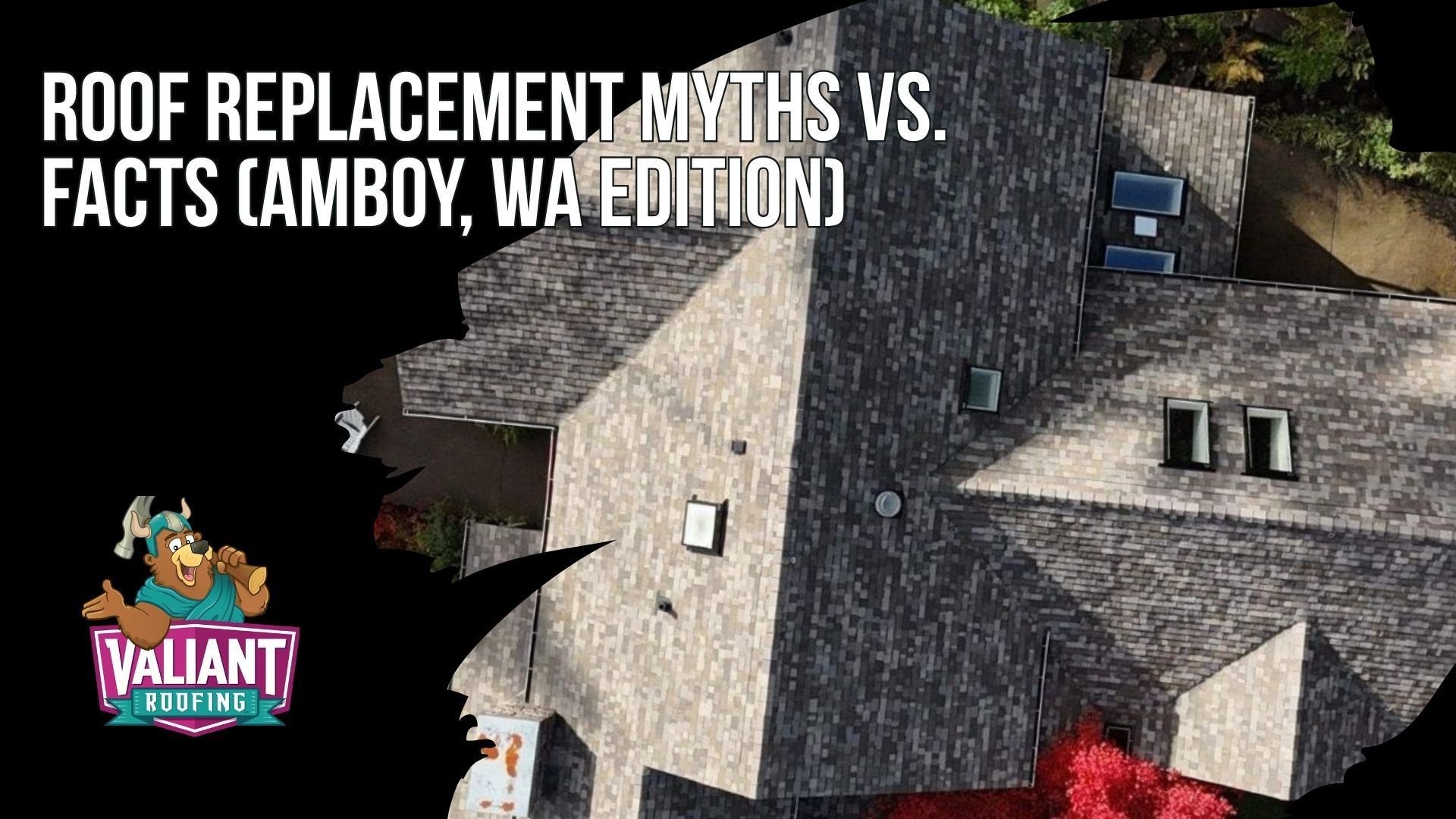 Roof Replacement Myths vs. Facts (Amboy, WA Edition) section debunking common roofing misconceptions for homeowners in Amboy and Clark County, WA. It explains that shingle overlays are limited by code and can hide decking rot, add significant weight, and void manufacturer warranties in moisture-heavy conditions. It clarifies that roofing quotes vary widely based on scope items like ice and water shield, pipe boots, flashing, and decking allowances—not just total price. It also notes that the cheapest bid often signals missing work or weak warranty coverage, and that Clark County permits are required for full replacements. While metal roofing lasts 50+ years, asphalt remains the most common and cost-effective option. Most asphalt roofs are completed in 1–2 days, not a week. Address: 108 SE 124th Ave STE 8, Vancouver, WA 98684. URL: [https://www.valiantroofing.com/locations/vancouver-wa](https://www.valiantroofing.com/locations/vancouver-wa)
