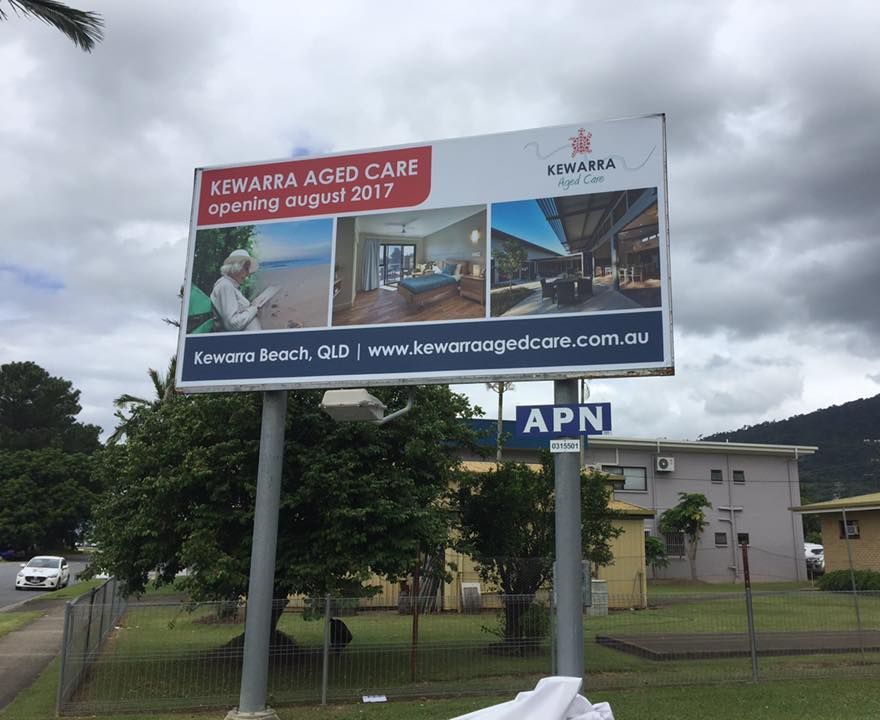 Billboard For Kewarra Aged Care, Opening August 2017 In Kewarra Beach, Qld, With Photos Of Interior And Beach Views — Cairns Signcorp In Portsmith, QLD