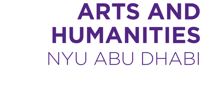 Arts and Humanities - NYU Abu Dhabi