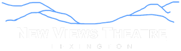 New Views Theatre - Lexington