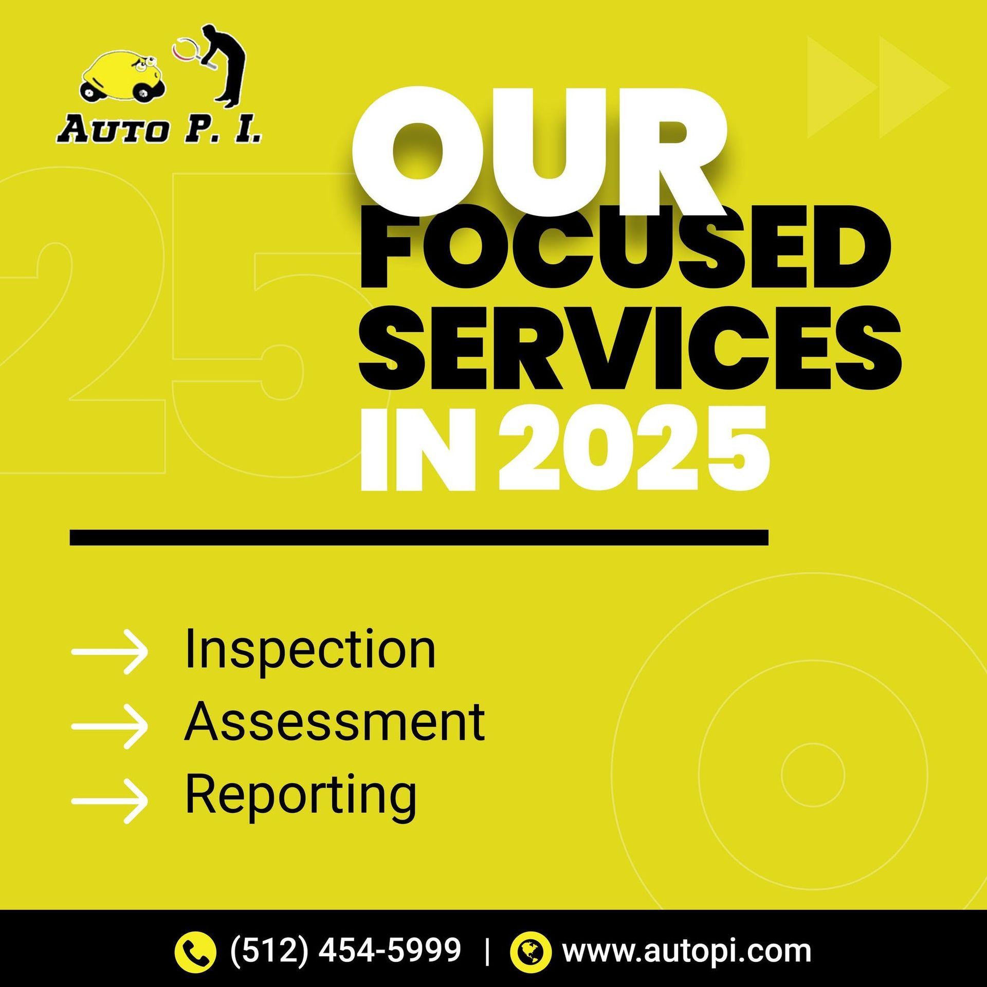 Yellow Auto P. L. promo graphic: “Our Focused Services in 2025” with inspection, assessment, reporting.