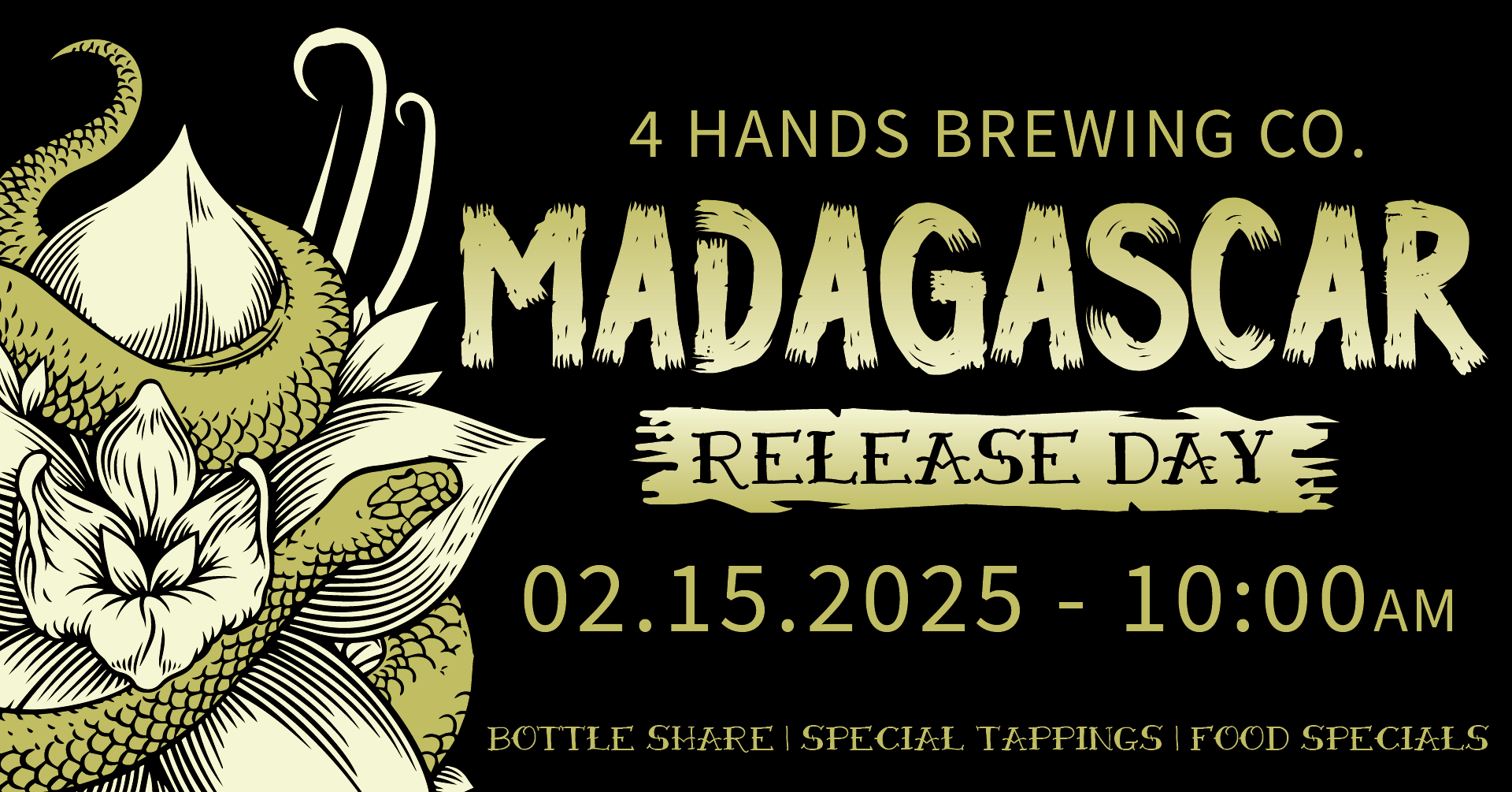 4 Hands Brewing Company Madagascar Release Day Poster