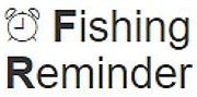 Fishing Reminder