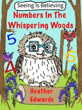 Numbers In The Whispering Woods Heather Edwards Numbers In The Whispering Woods Heather Edwards