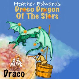 Draco Dragon Of The Stars Audio Heather Edwards Draco Dragon Of The Stars Audio Heather Edwards
