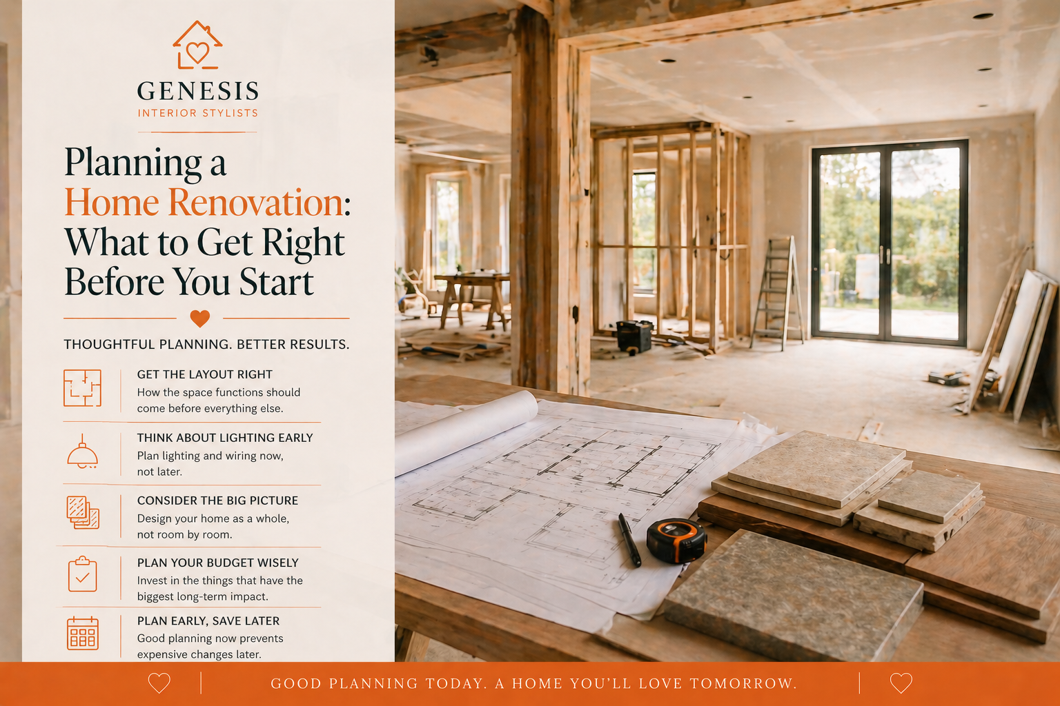 Home renovation in progress with exposed framing, layout plans and material samples showing early interior design planning by Genesis Interior Stylists