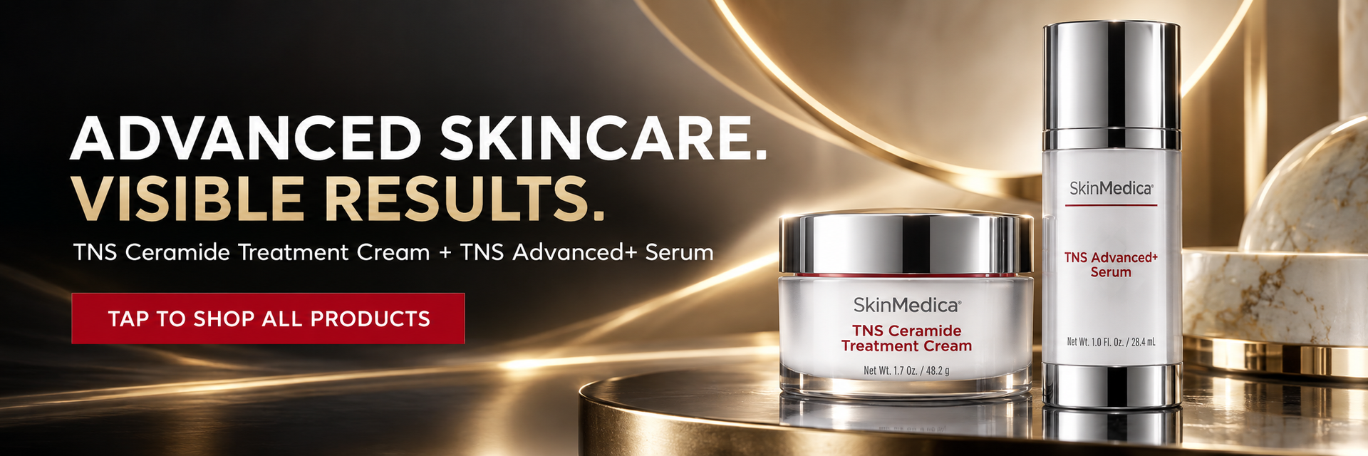 SkinMedica TNS Ceramide Treatment Cream and TNS Advanced+ Serum with a Tap to Shop All Products button.