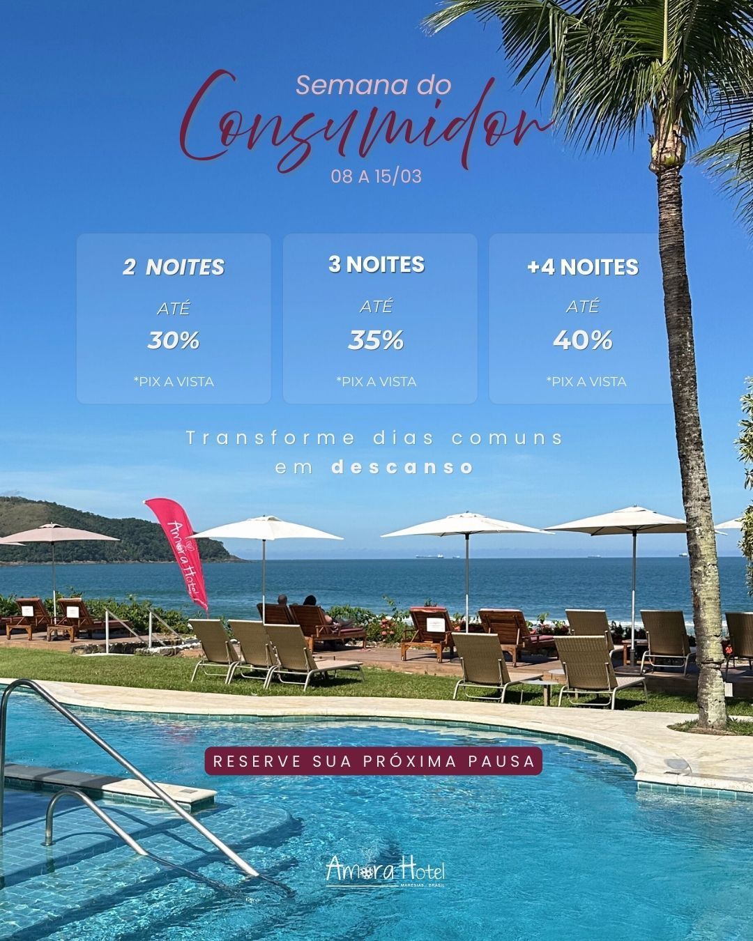 Semana do Consumidor no Amora Hotel em Maresias com desconto exclusivo para reservas frente mar