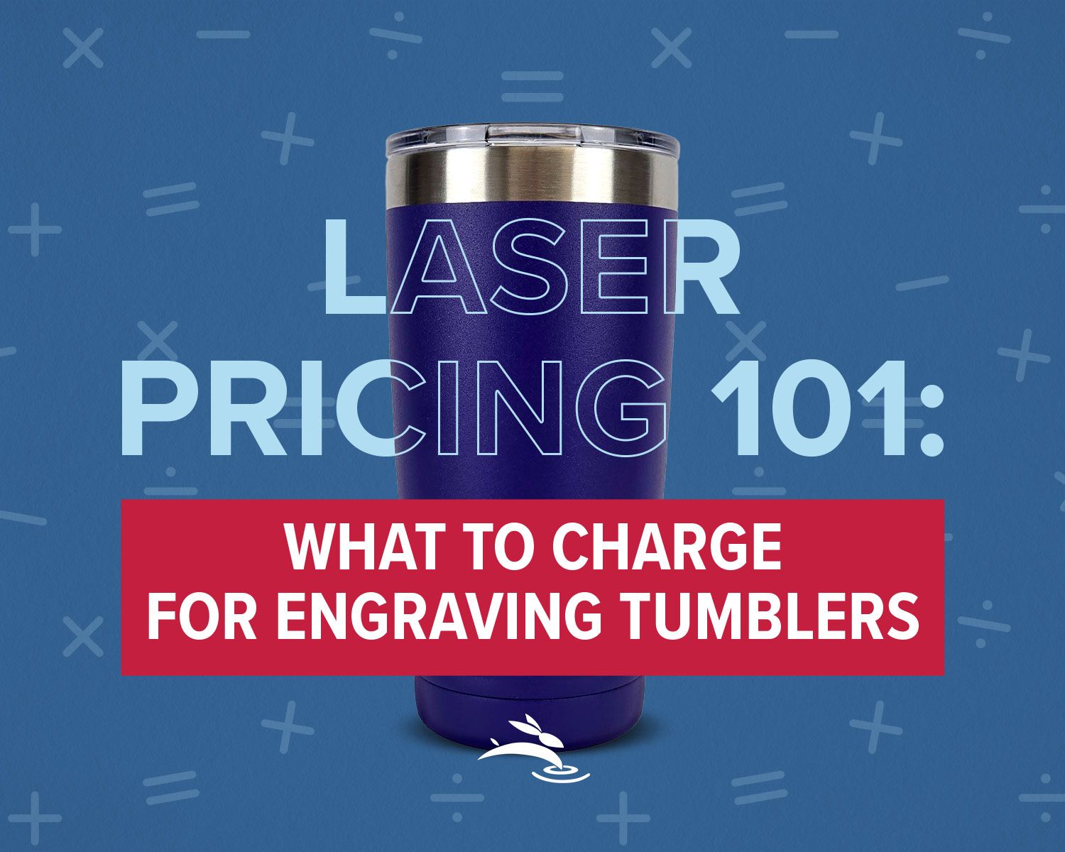 blog thumbnail for laser pricing tumblers