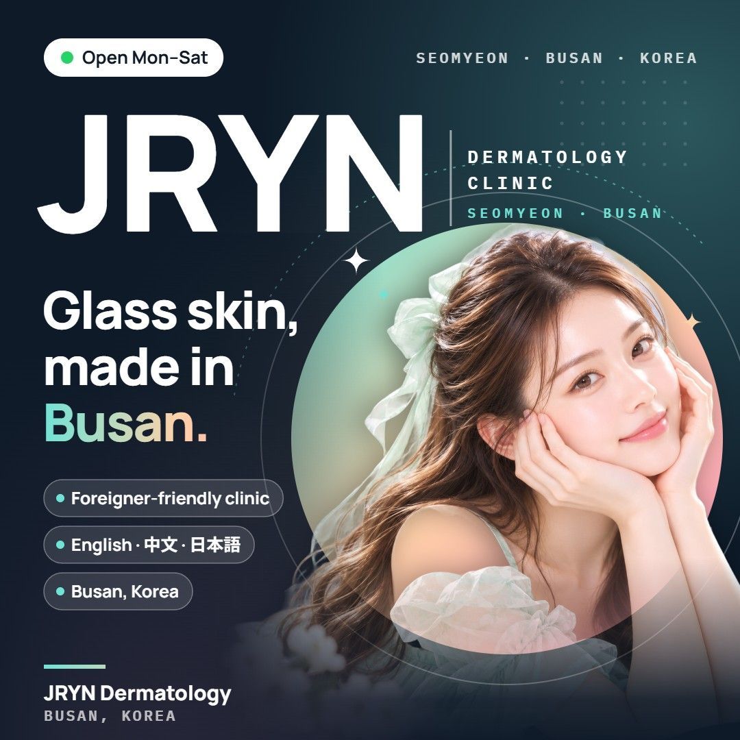 JRYN Dermatology clinic in Seomyeon, Busan, Korea