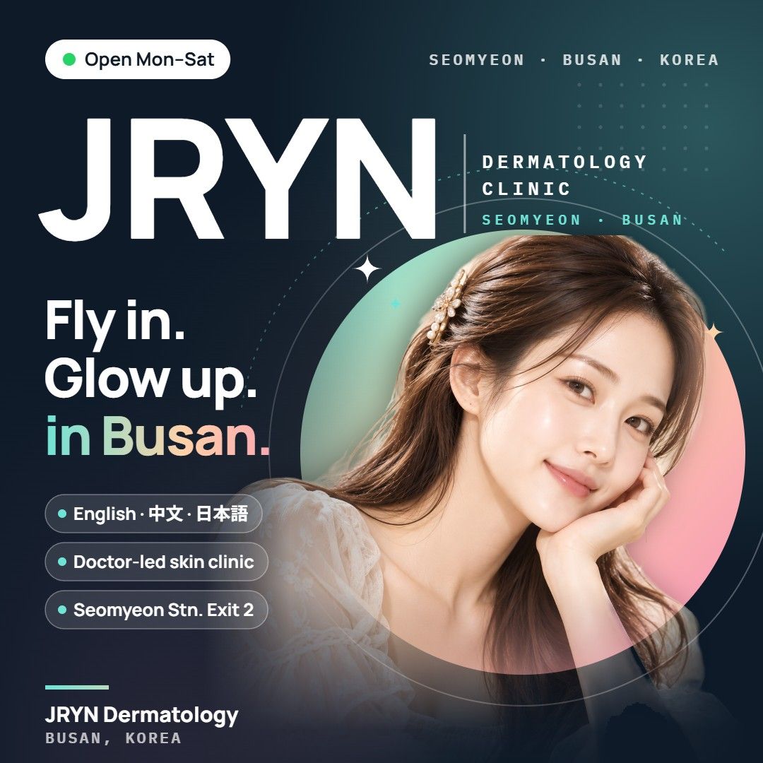 JRYN Dermatology clinic in Seomyeon, Busan, Korea