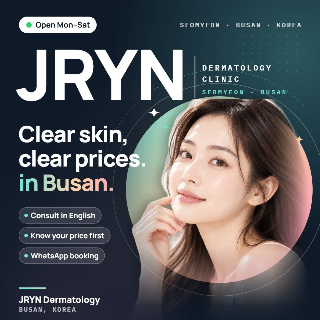 JRYN Dermatology clinic in Seomyeon, Busan, Korea
