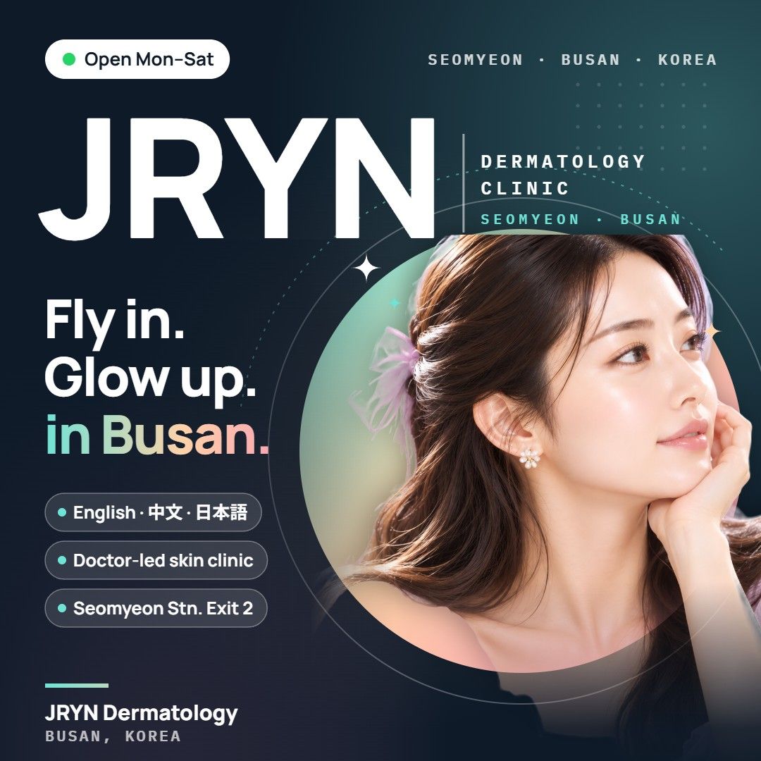 JRYN Dermatology clinic in Seomyeon, Busan, Korea