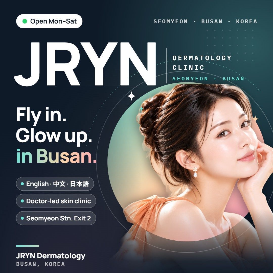 JRYN Dermatology clinic in Seomyeon, Busan, Korea