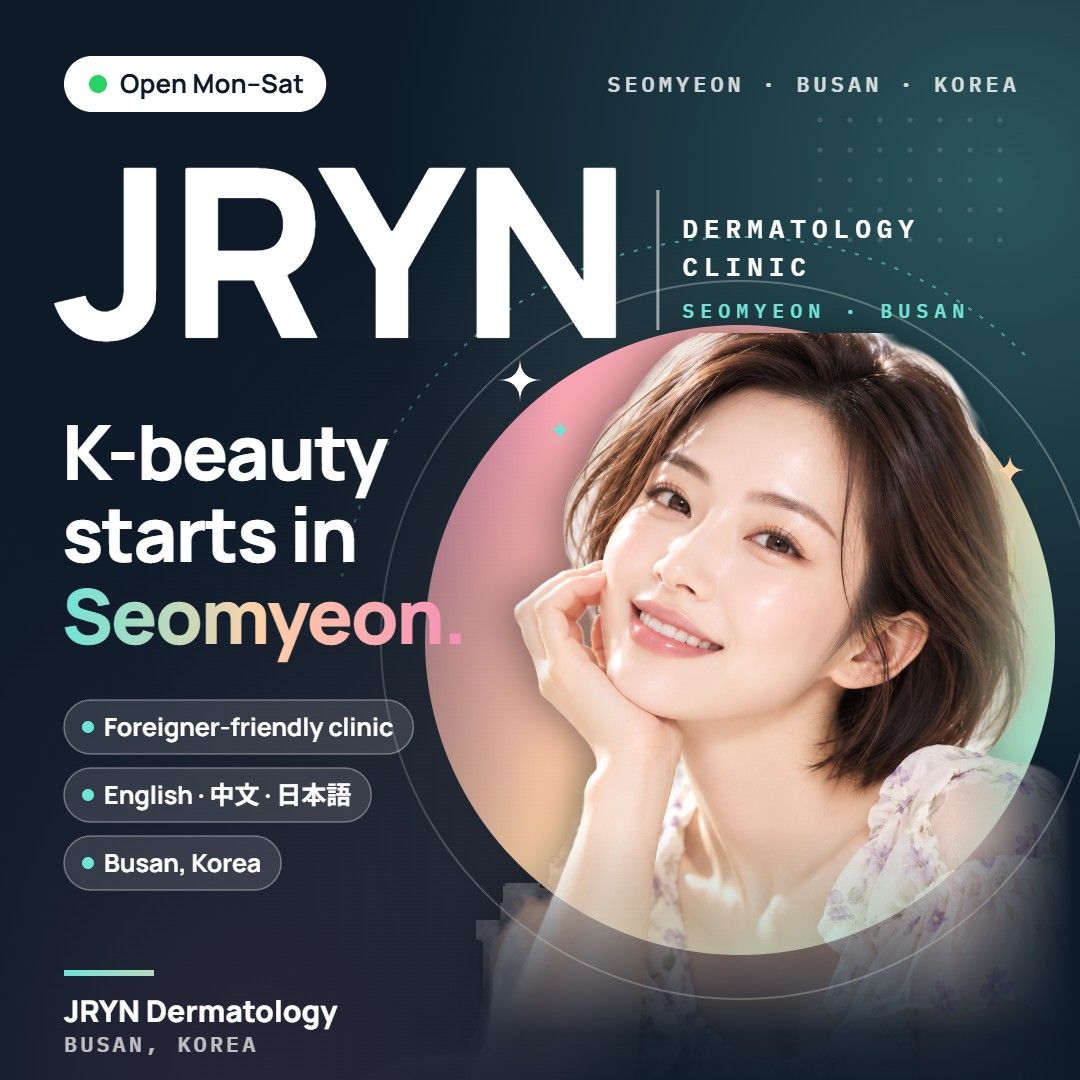 JRYN Dermatology clinic in Seomyeon, Busan, Korea