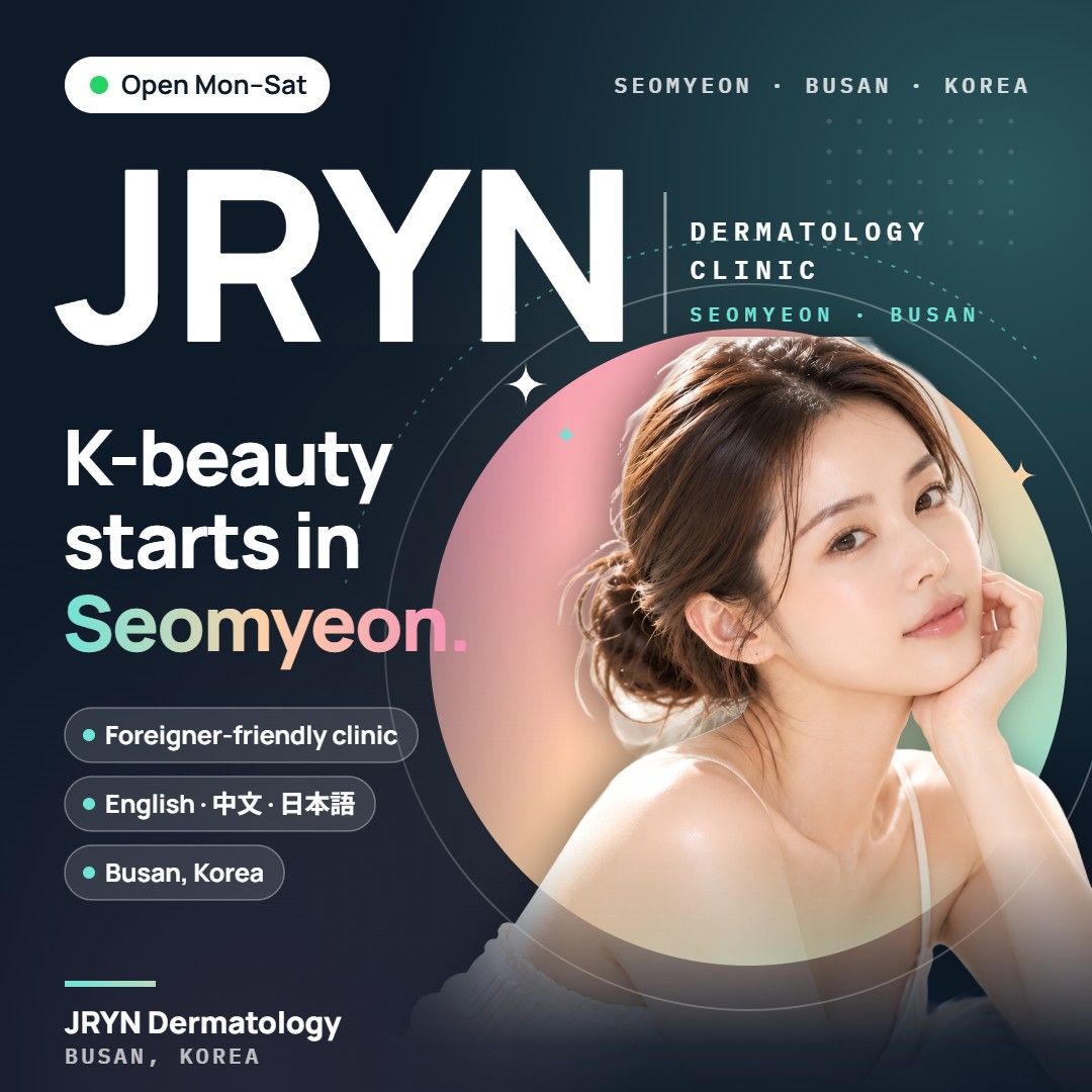 JRYN Dermatology clinic in Seomyeon, Busan, Korea