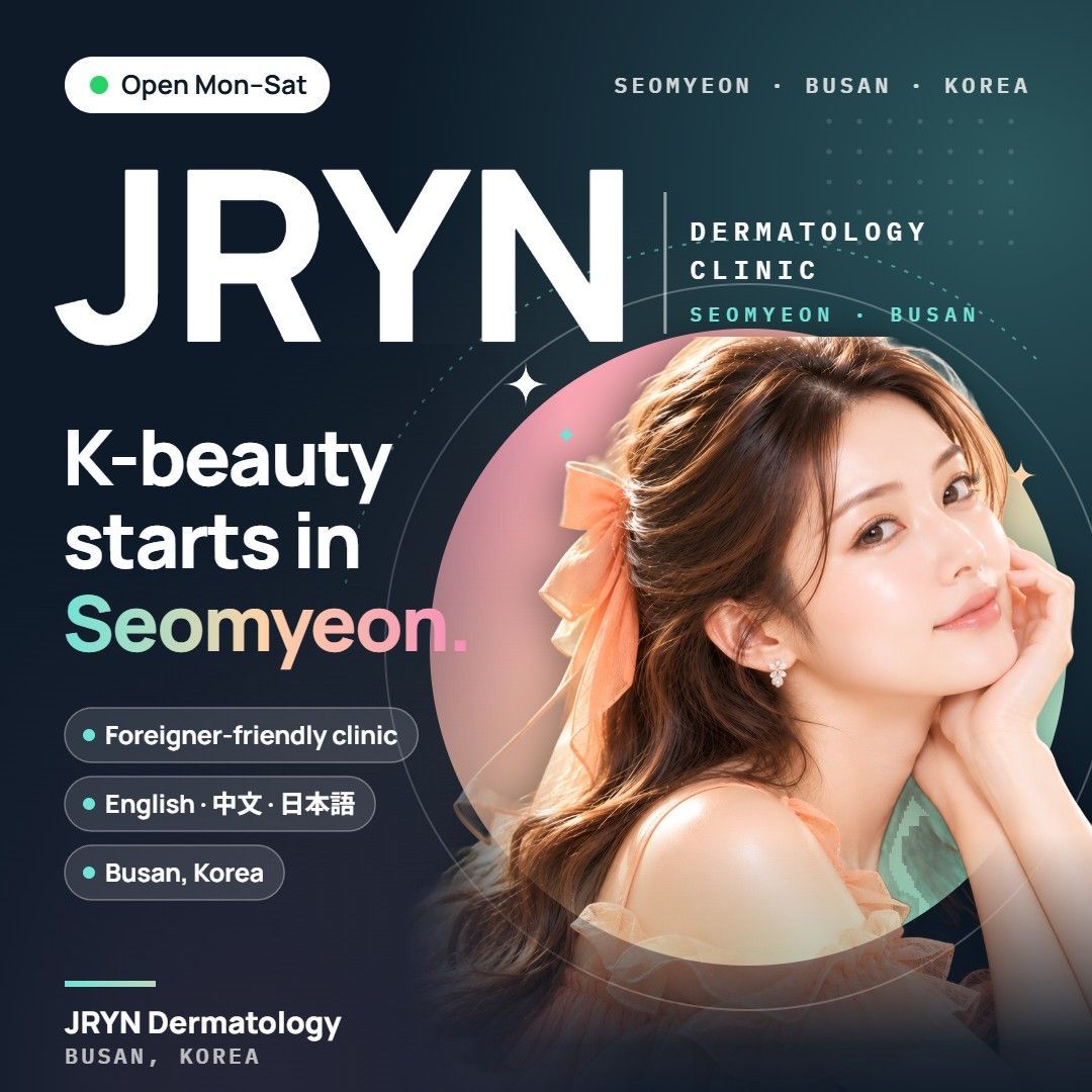 JRYN Dermatology clinic in Seomyeon, Busan, Korea