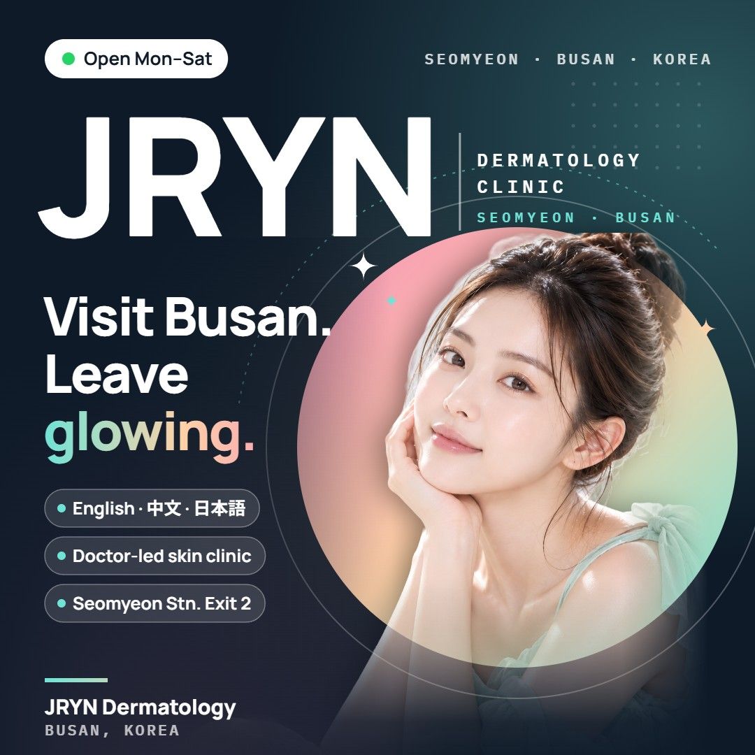 JRYN Dermatology clinic in Seomyeon, Busan, Korea