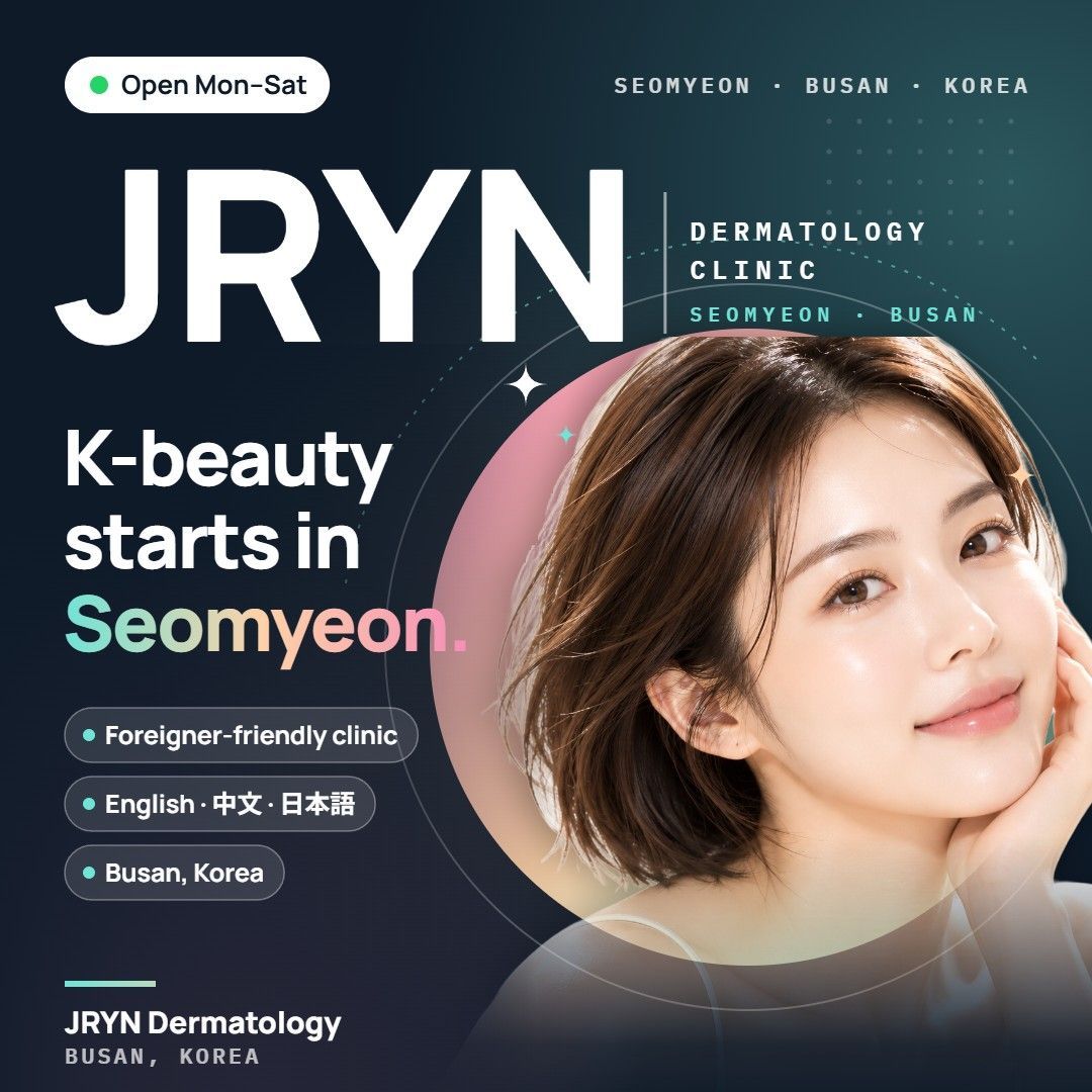 JRYN Dermatology clinic in Seomyeon, Busan, Korea