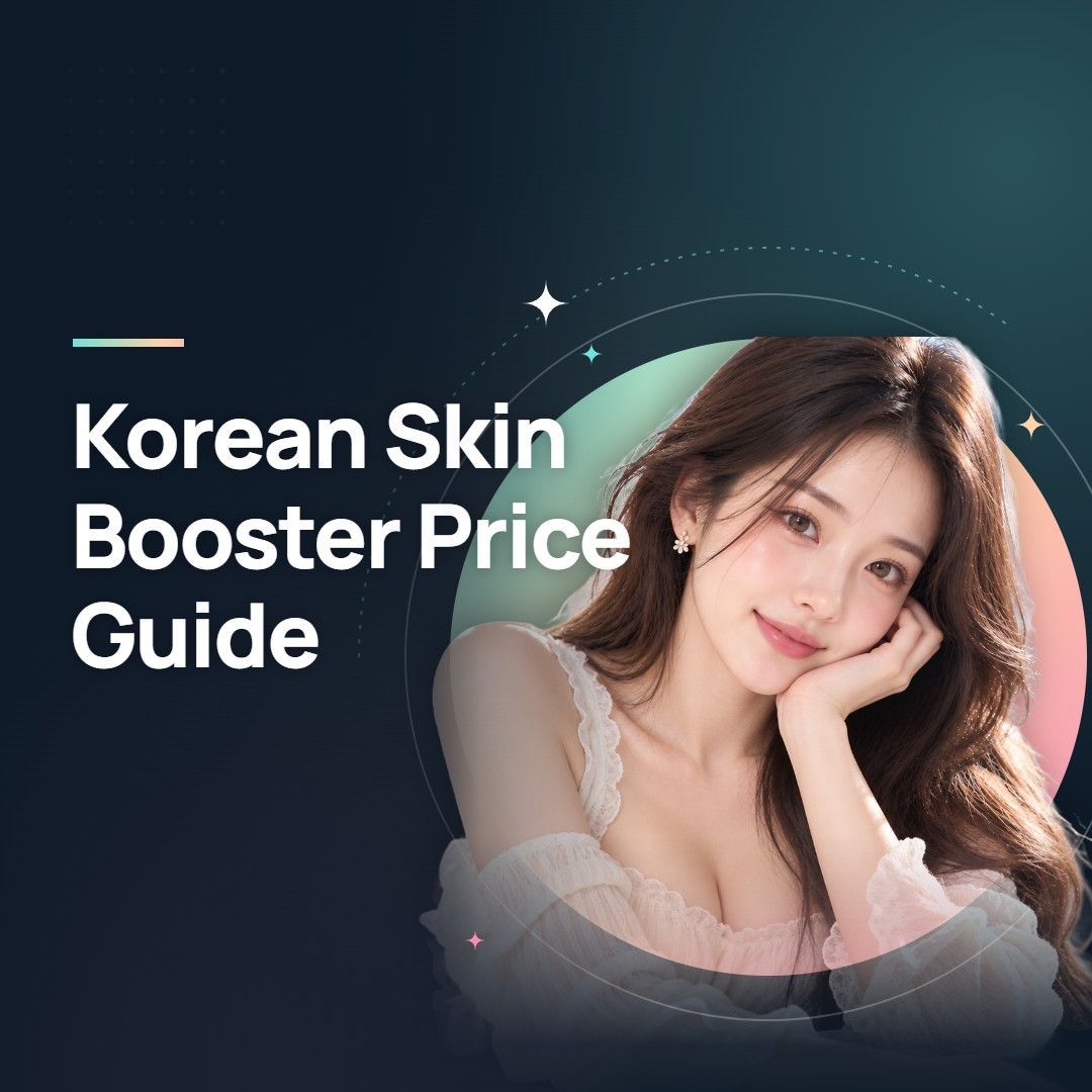 Korean Skin Booster Price Guide
