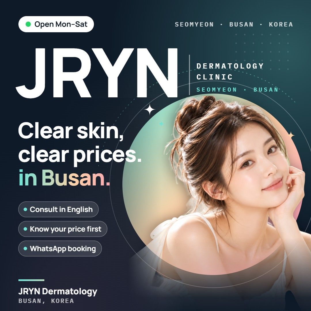 JRYN Dermatology clinic in Seomyeon, Busan, Korea