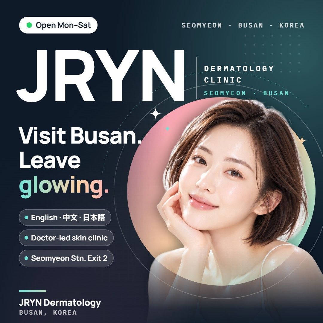 JRYN Dermatology clinic in Seomyeon, Busan, Korea