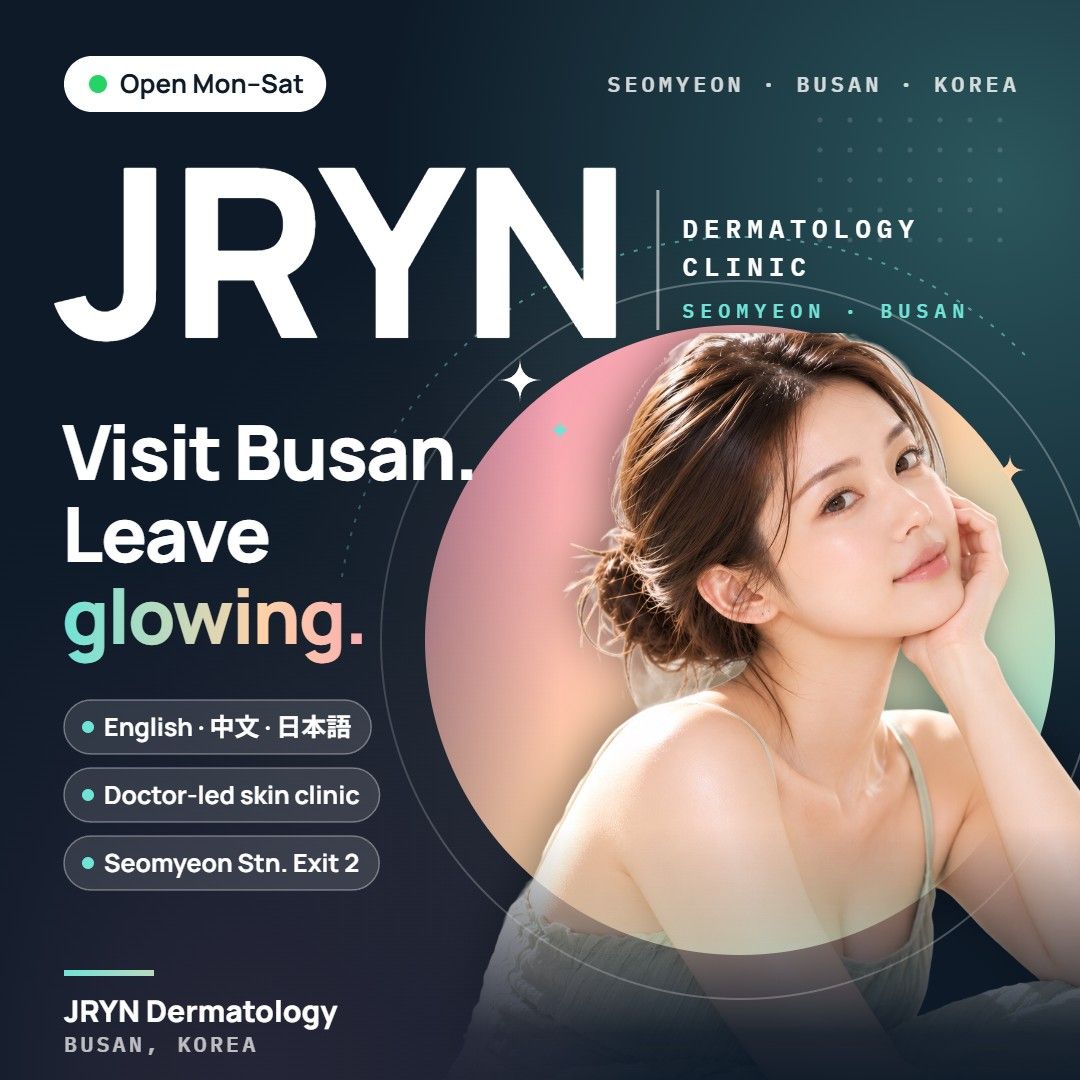 JRYN Dermatology clinic in Seomyeon, Busan, Korea