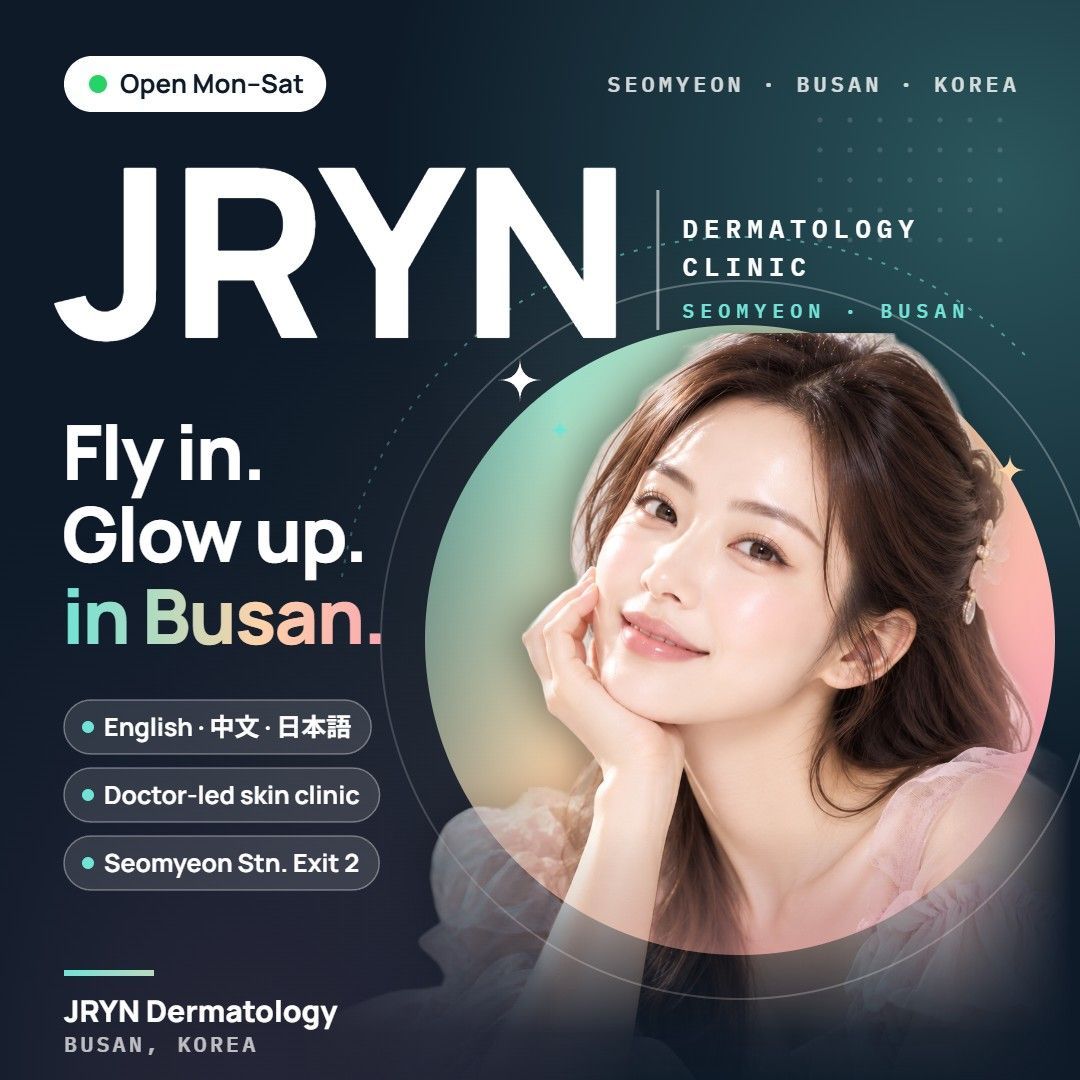 JRYN Dermatology clinic in Seomyeon, Busan, Korea