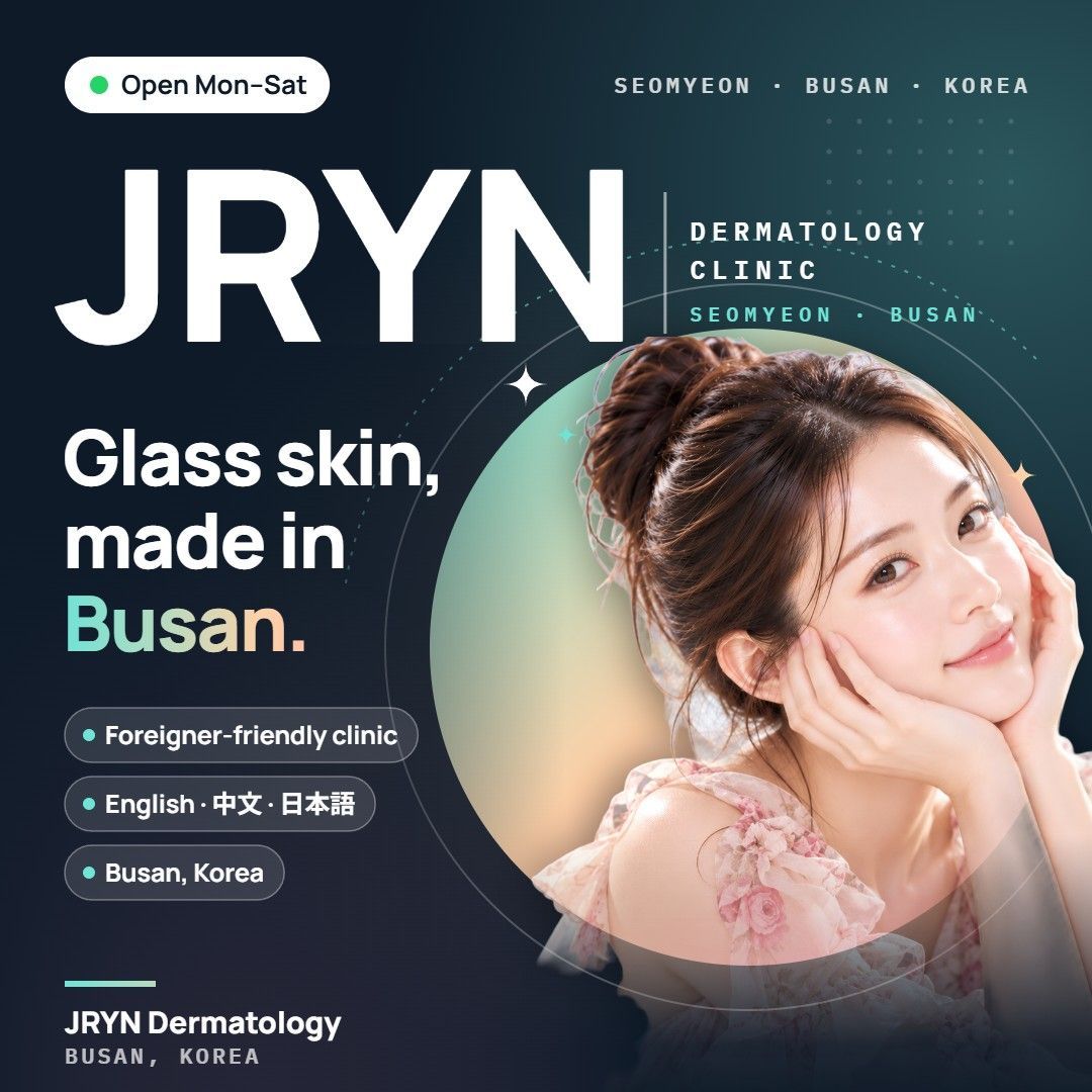 JRYN Dermatology clinic in Seomyeon, Busan, Korea