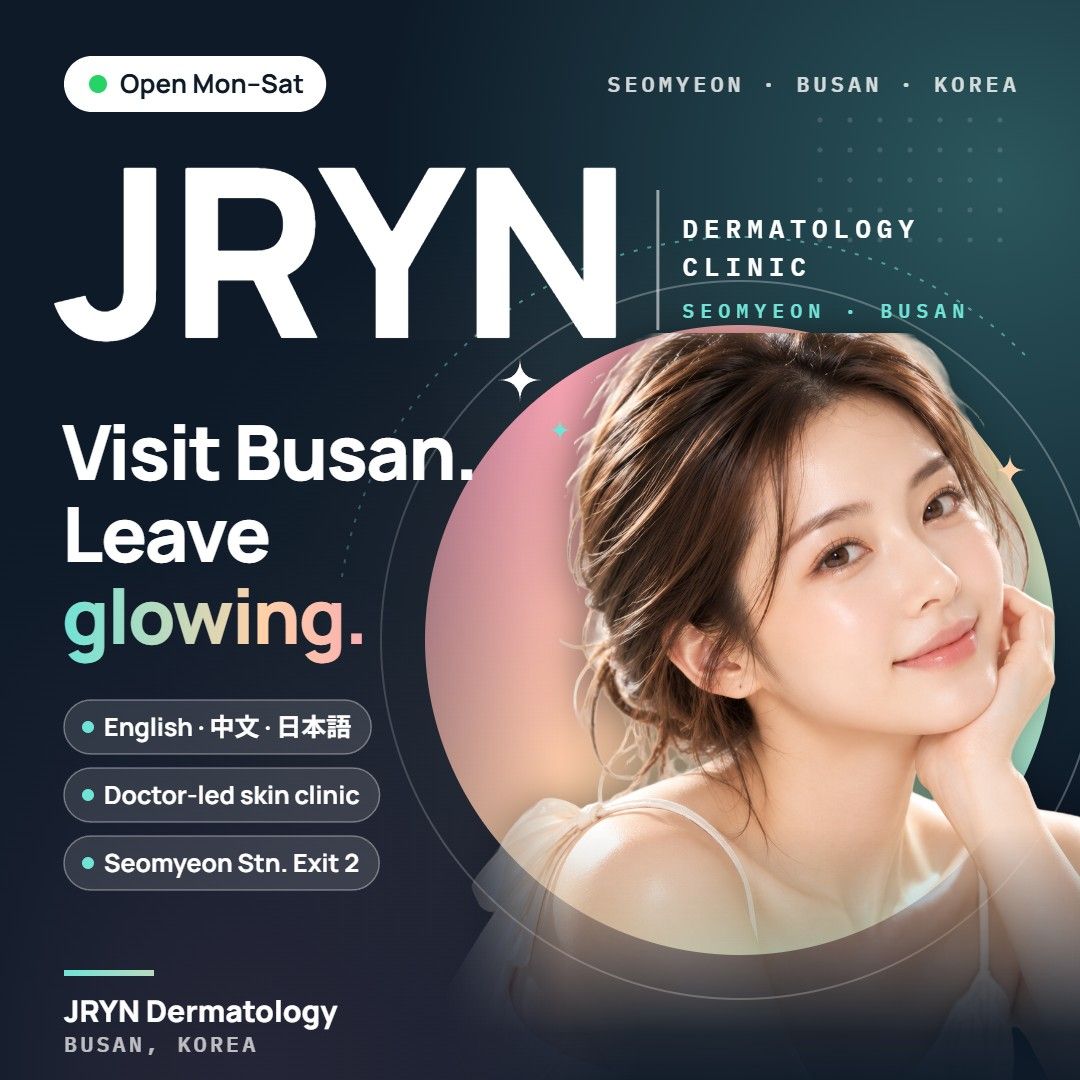 JRYN Dermatology clinic in Seomyeon, Busan, Korea