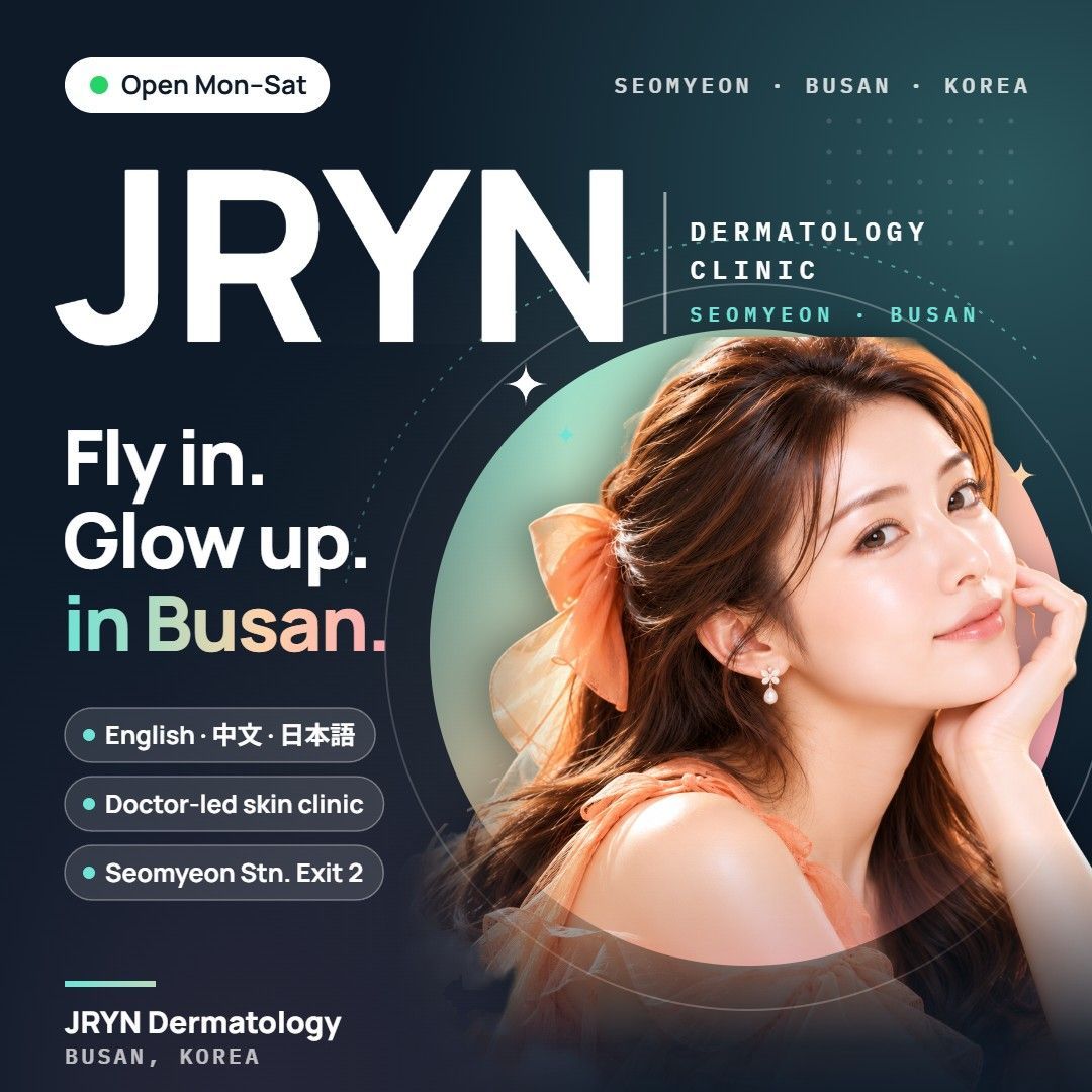 JRYN Dermatology clinic in Seomyeon, Busan, Korea