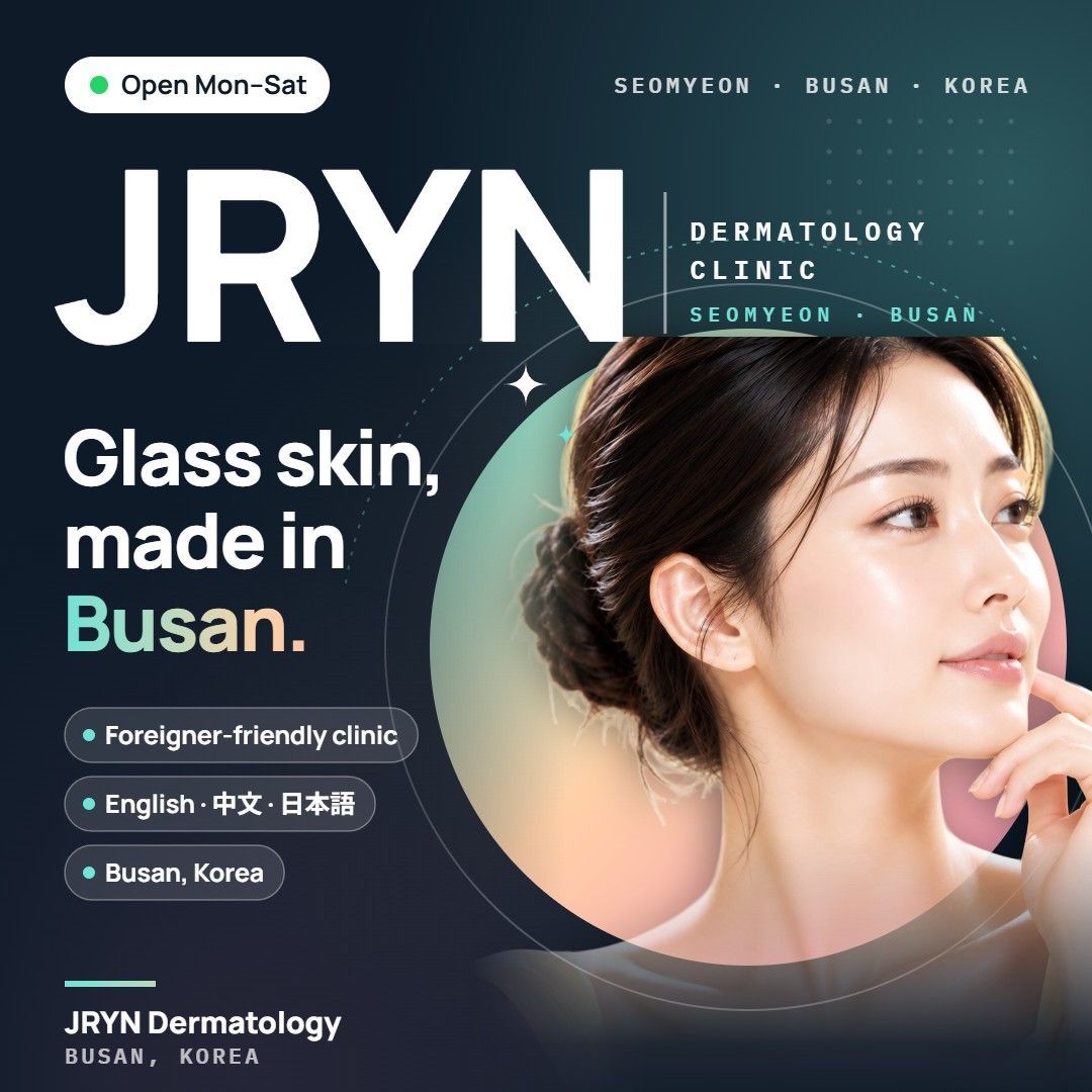 JRYN Dermatology clinic in Seomyeon, Busan, Korea