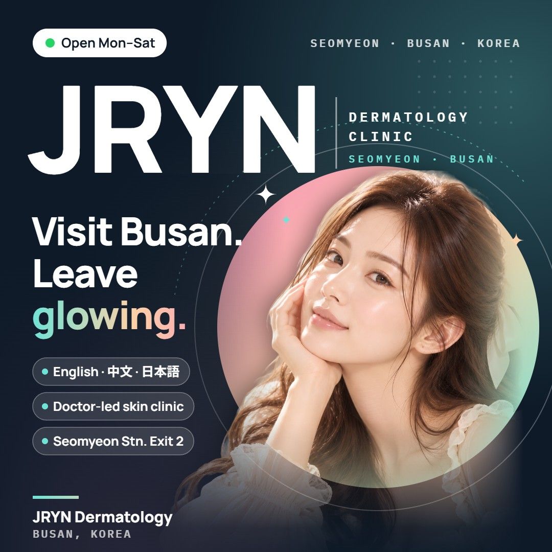 JRYN Dermatology clinic in Seomyeon, Busan, Korea