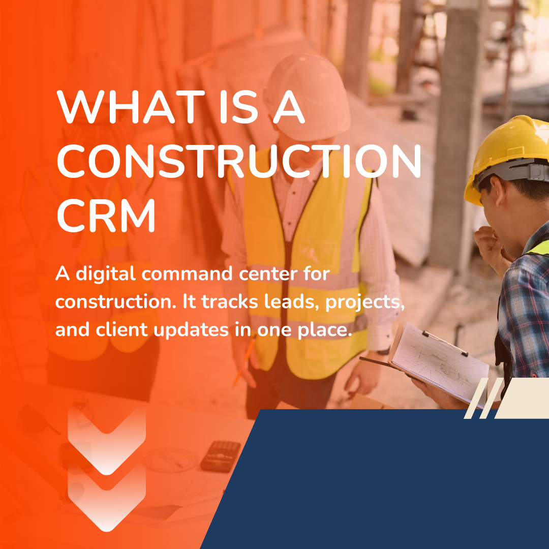 What Is a Construction CRM & Why Training Matters