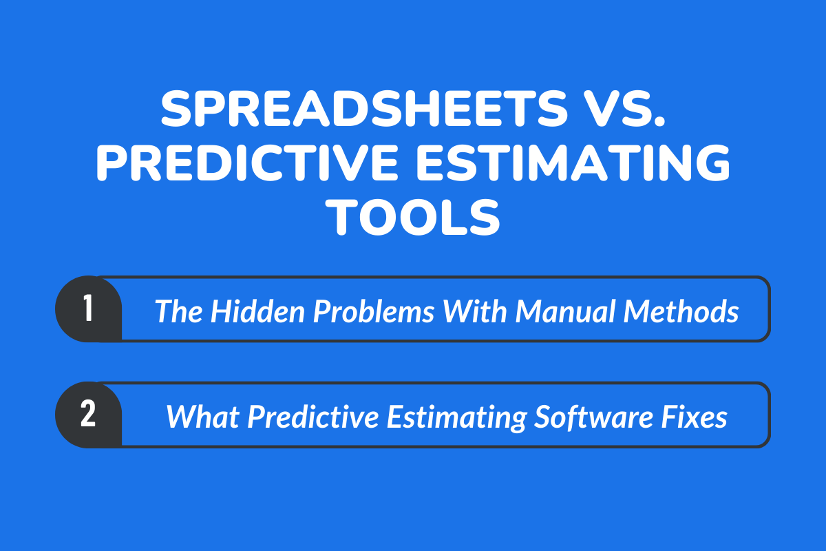 Spreadsheets vs. Predictive Estimating Tools- What’s the Better Choice for Modern Contractors?