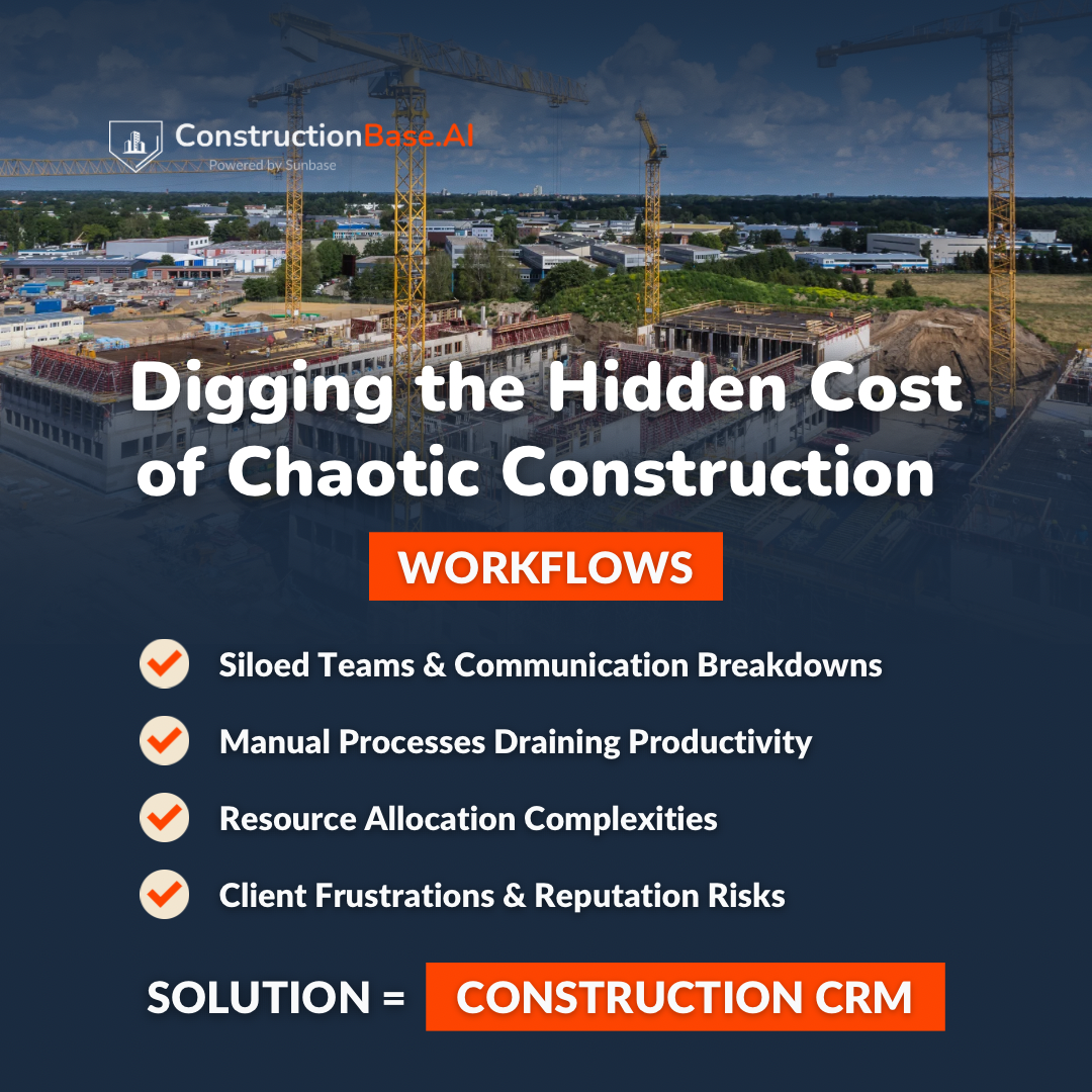 Digging the Hidden Cost of Chaotic Construction Workflows