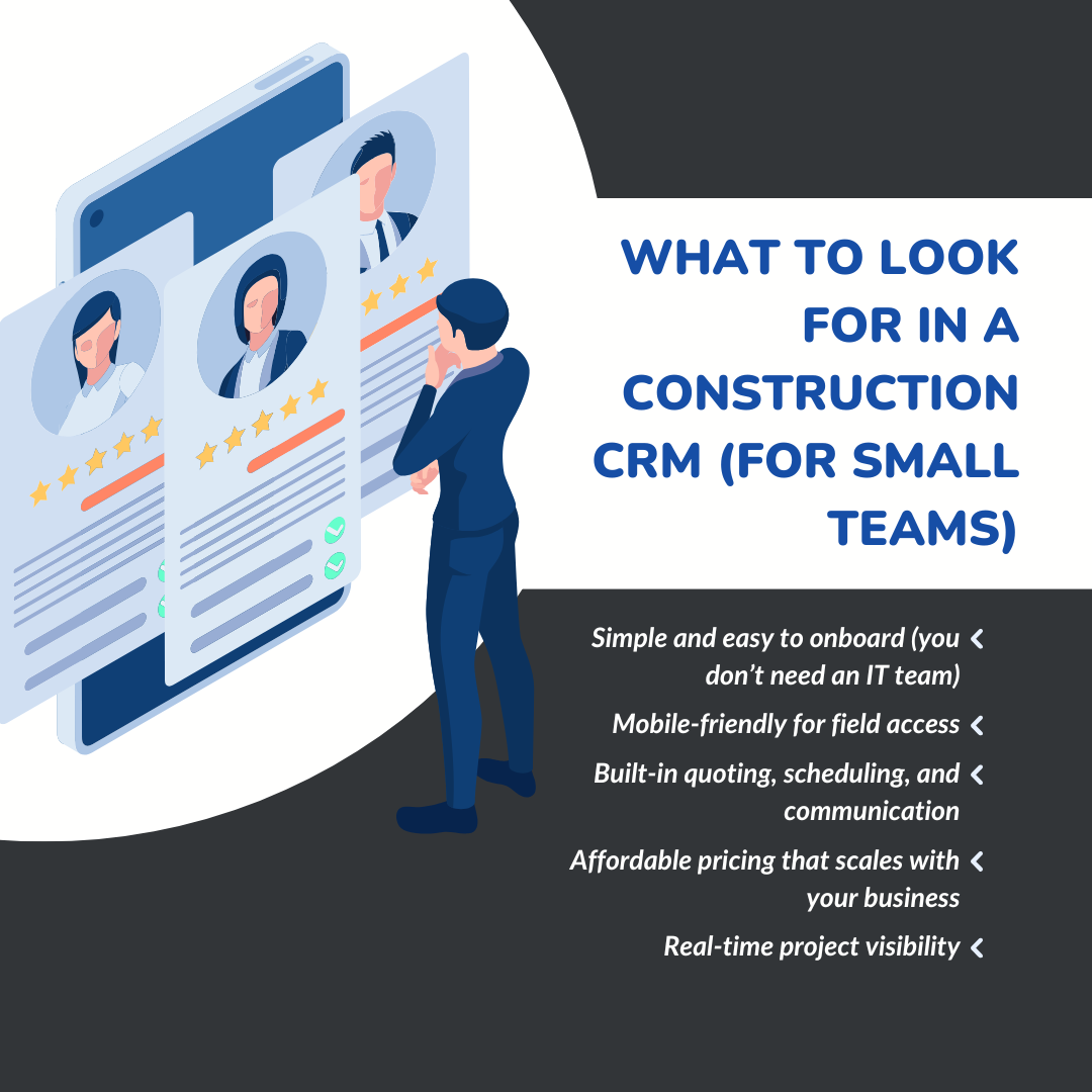 What to Look for in a Construction CRM (for Small Teams)