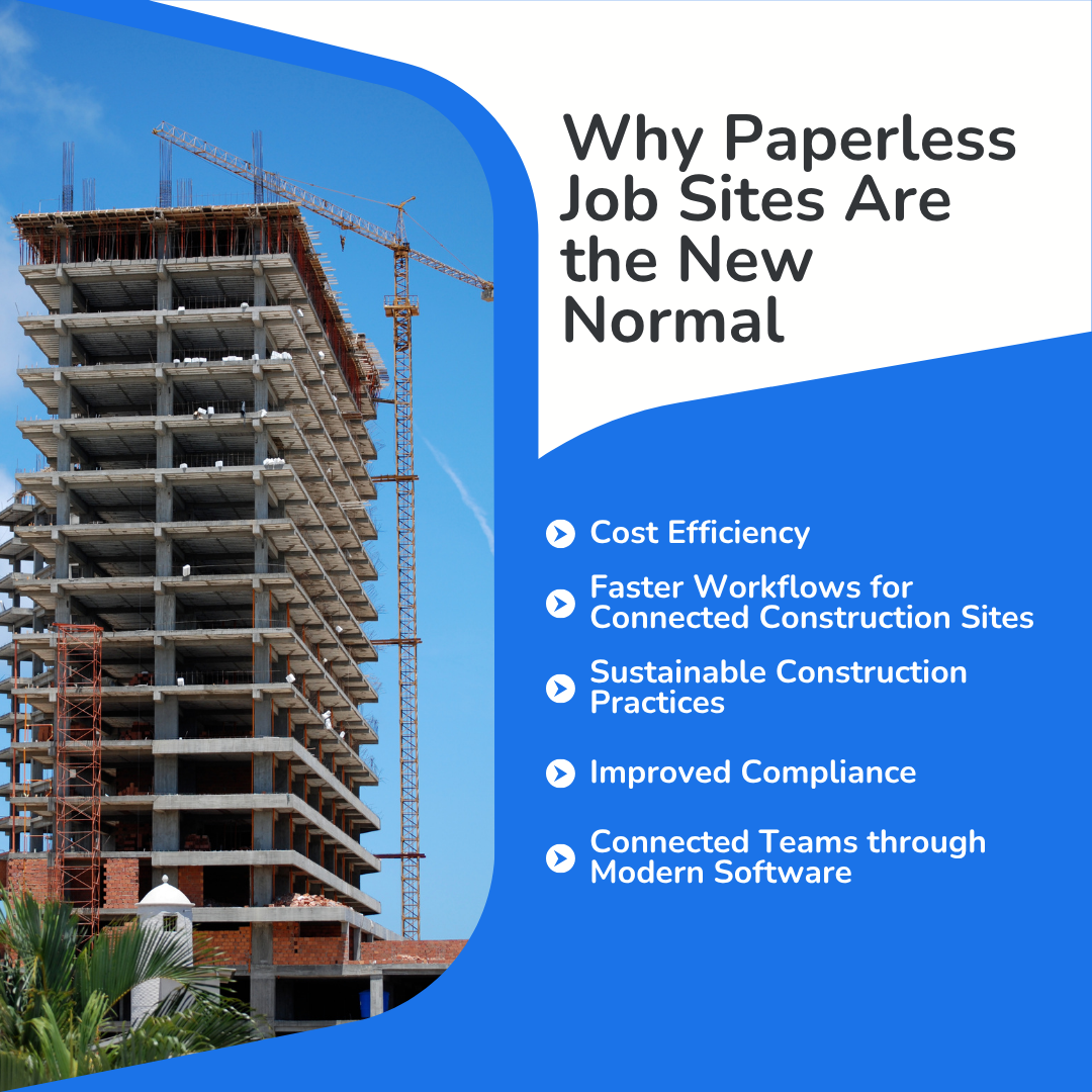 Why Paperless Job Sites Are the New Normal