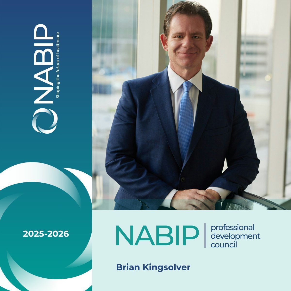Man in suit with a blue tie, leaning against a glass railing. NABIP logo on a turquoise background.