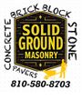 Solid Ground Masonry logo with brick, stone, concrete, pavers, and phone number 810-580-8703