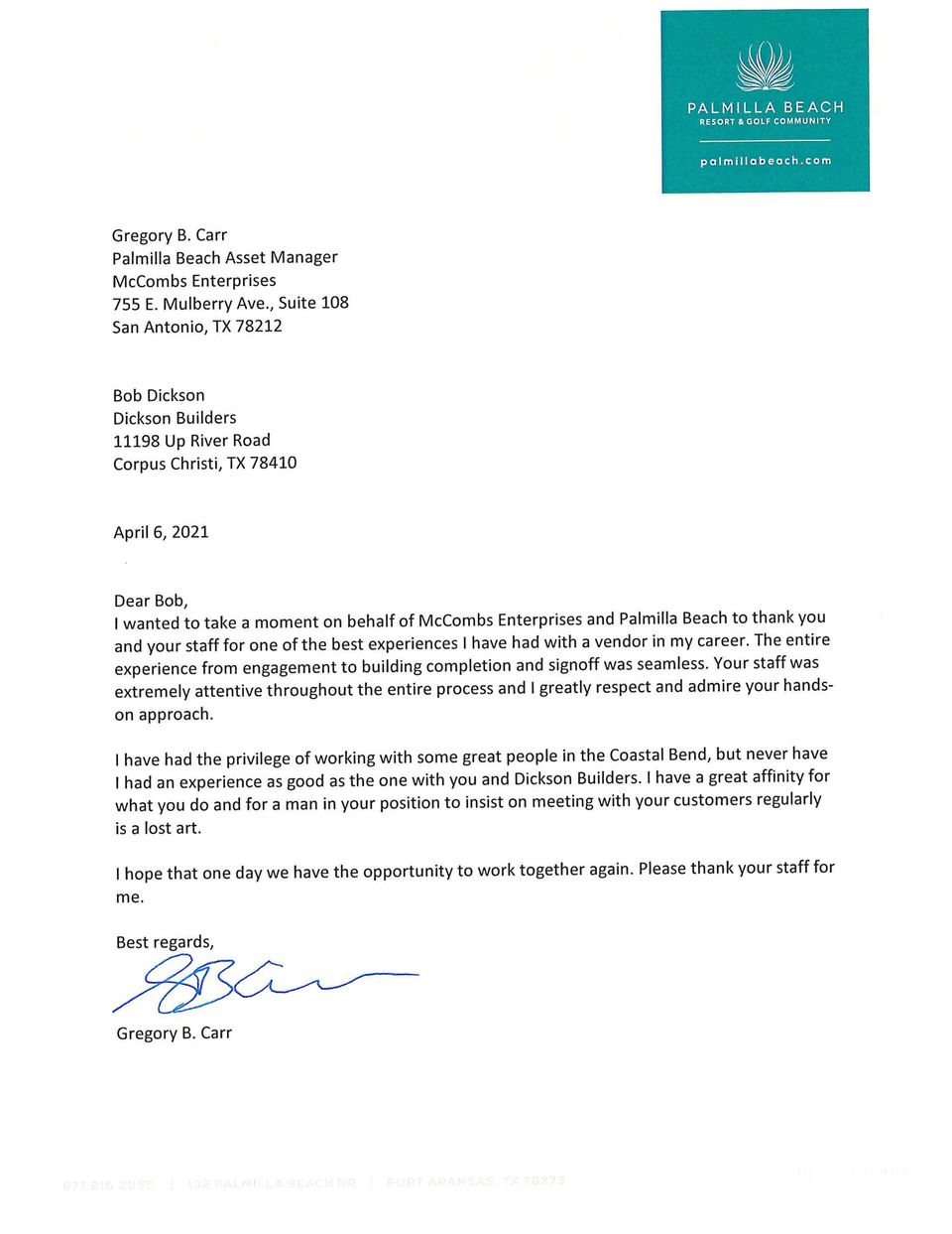 Testimonial Letter — Corpus Christi, TX — Dickson Builders, Inc. — Dickson Builders Testimonial Letter — Corpus Christi, TX — Dickson Builders, Inc.