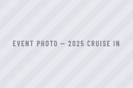 Text reading “EVENT PHOTO – 2025 CRUISE IN” on a light striped background