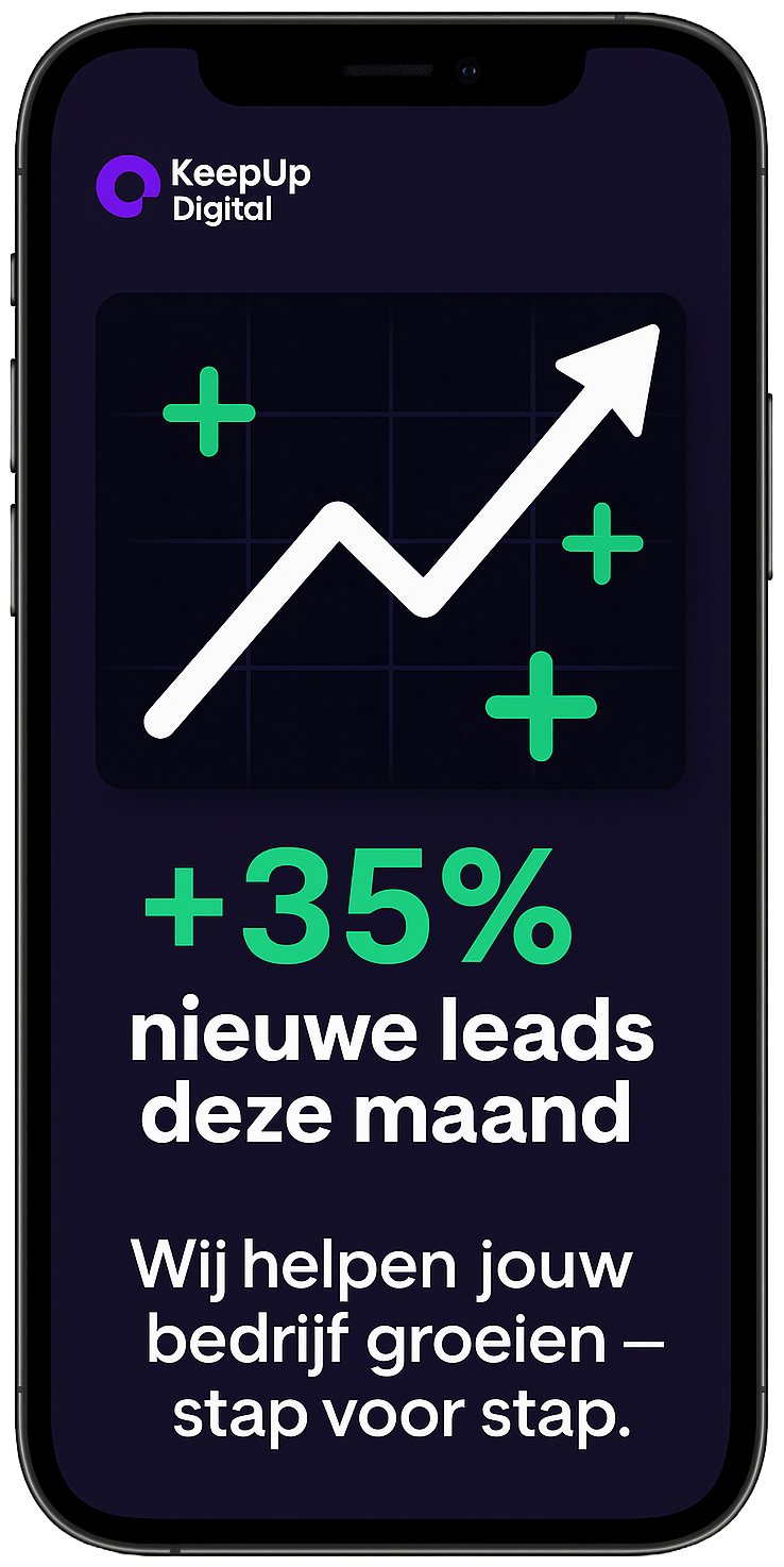 Telefoonscherm met groeigrafiek en KeepUp Digital logo – resultaatgerichte marketing en meer leads voor ondernemers