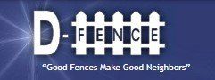 D-Fence logo on blue background with fence graphic and tagline &ldquo;Good Fences Make Good Neighbors&rdquo;