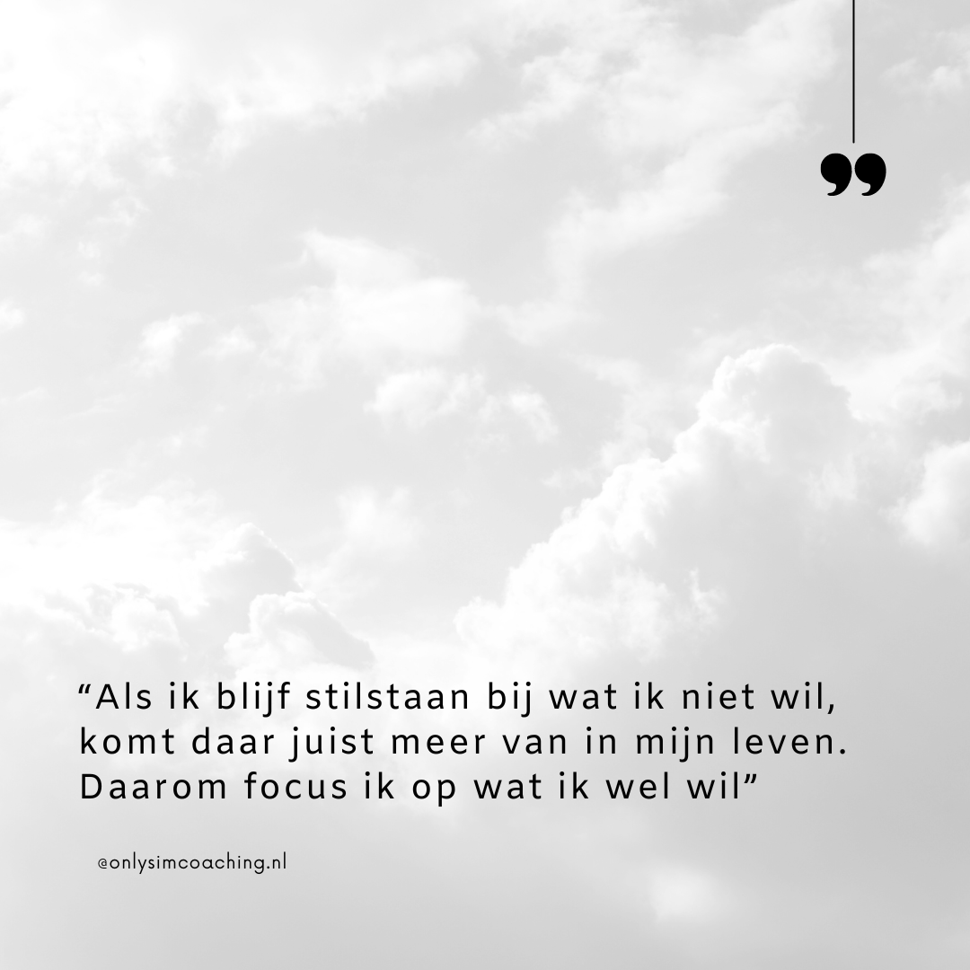Focus op wat ik wil